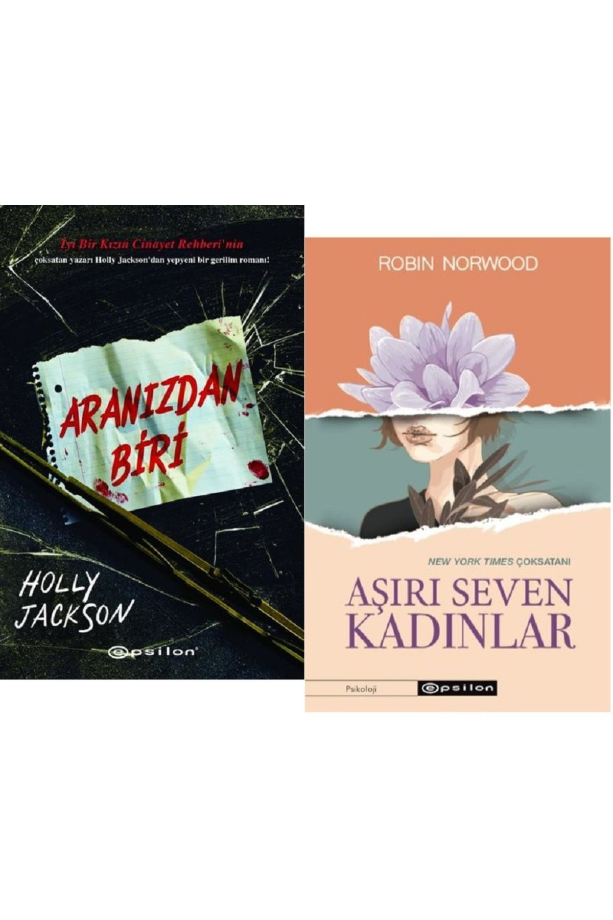 Aranızdan Biri + Aşırı Seven Kadınlar / 2 Kitap Set