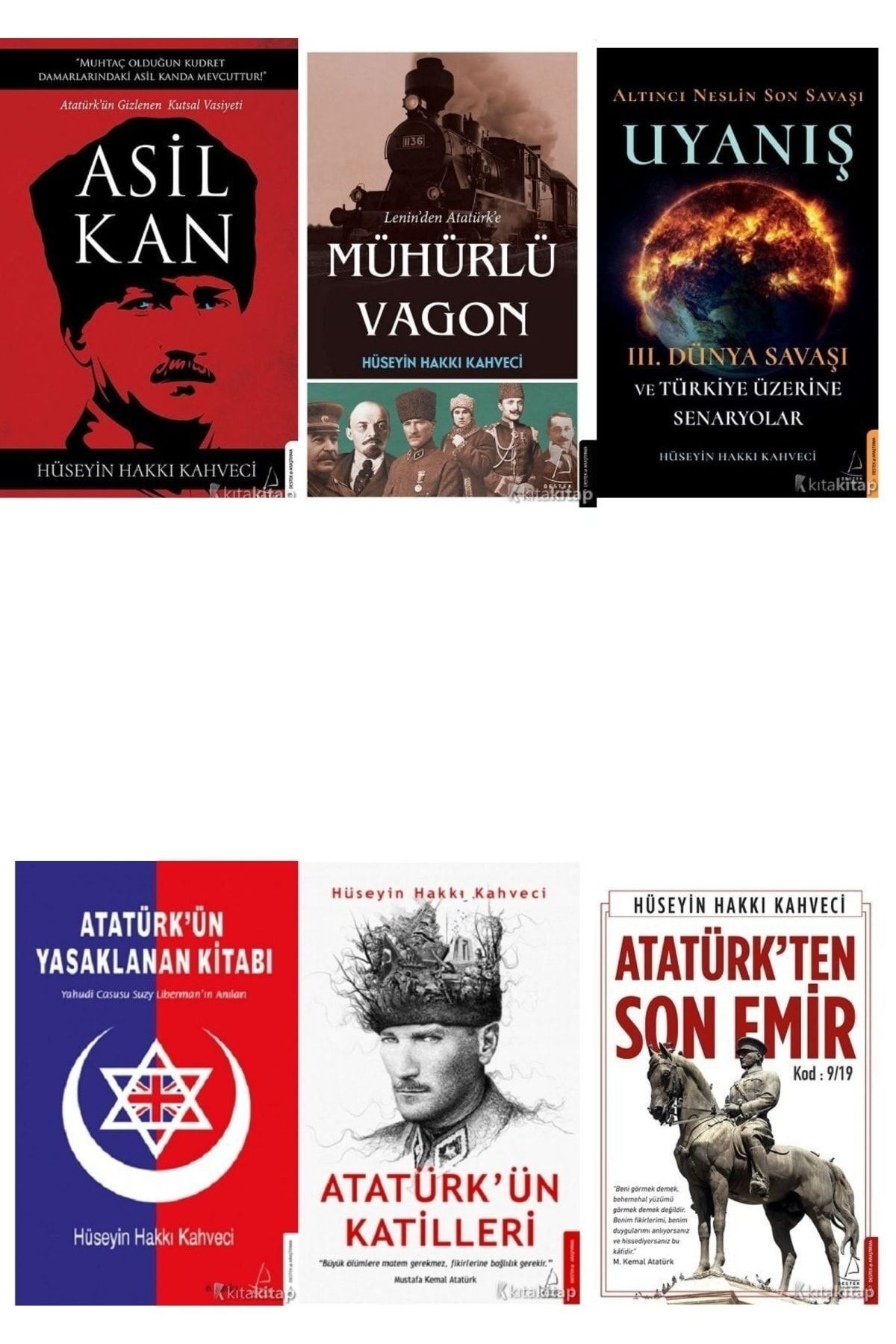 Asil Kan-mühürlü Vagon-uyanış-atatürk’ün Yasaklanan Kitabı-hüseyin Hakkı Kahveci 6 Kitap Set