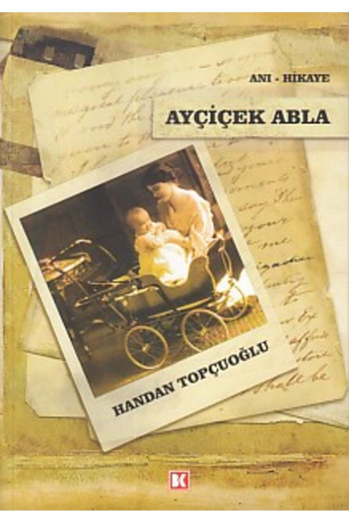 Beyaz Köşe Yayinlari Ayçiçek Abla