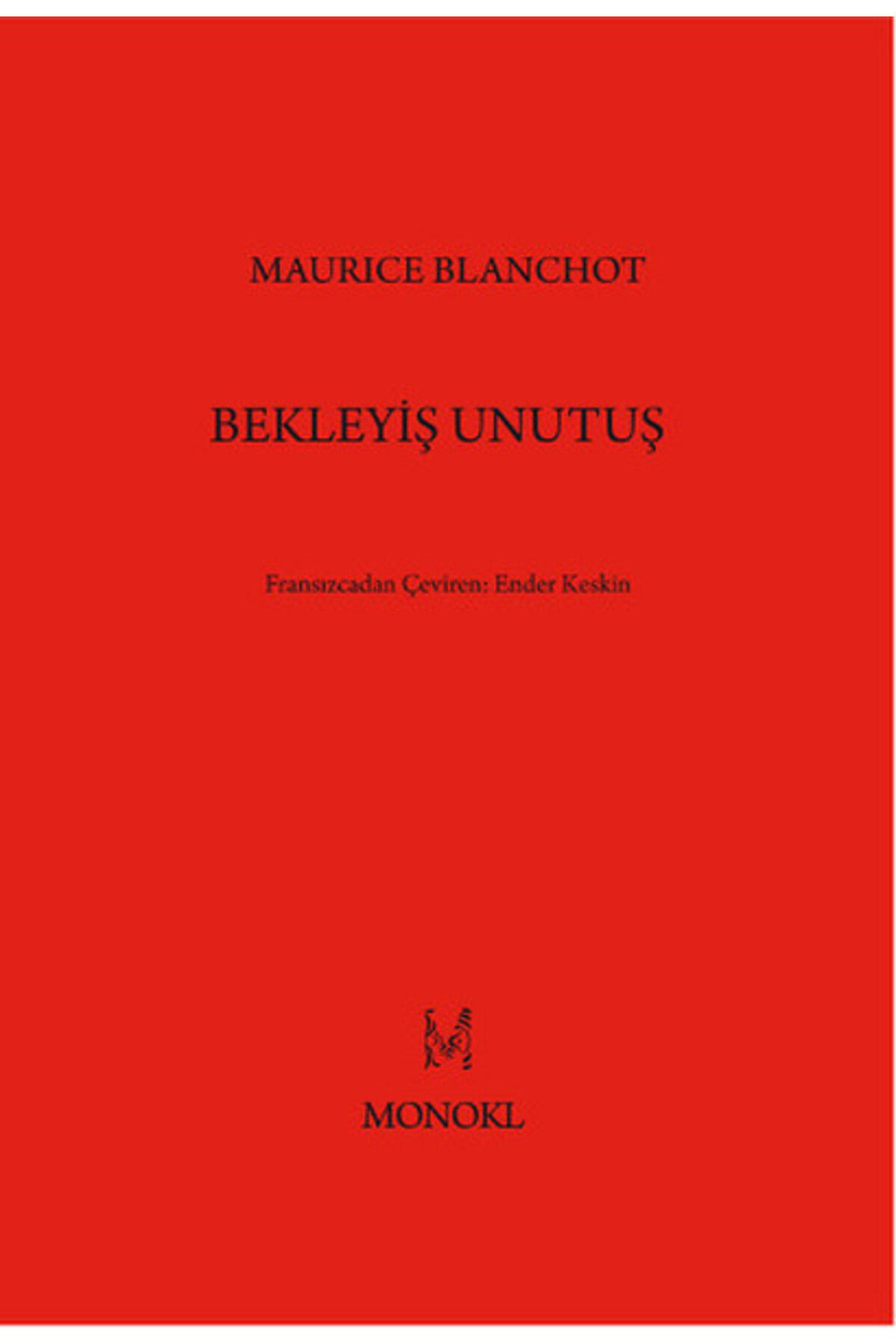 Monokl Yayinlari Bekleyiş Unutuş