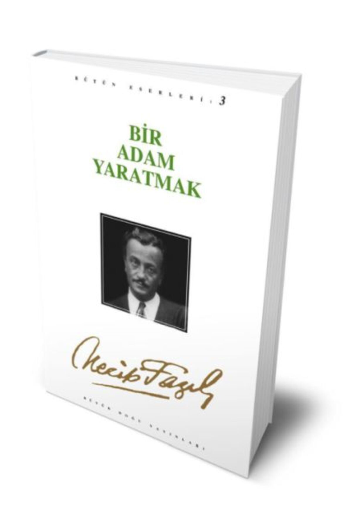 Büyük Doğu Yayinlari Bir Adam Tmak