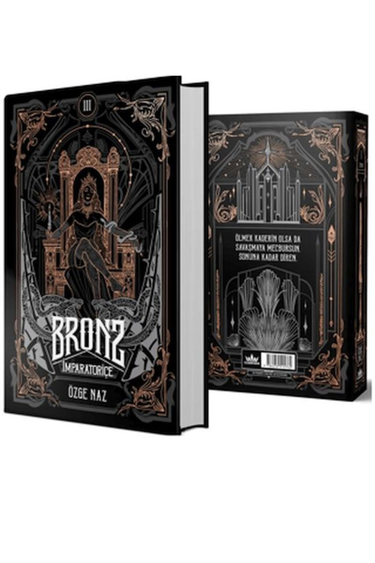 Yazarin Kendi Yayini Bronz 3 İmparatoriçe Ciltli