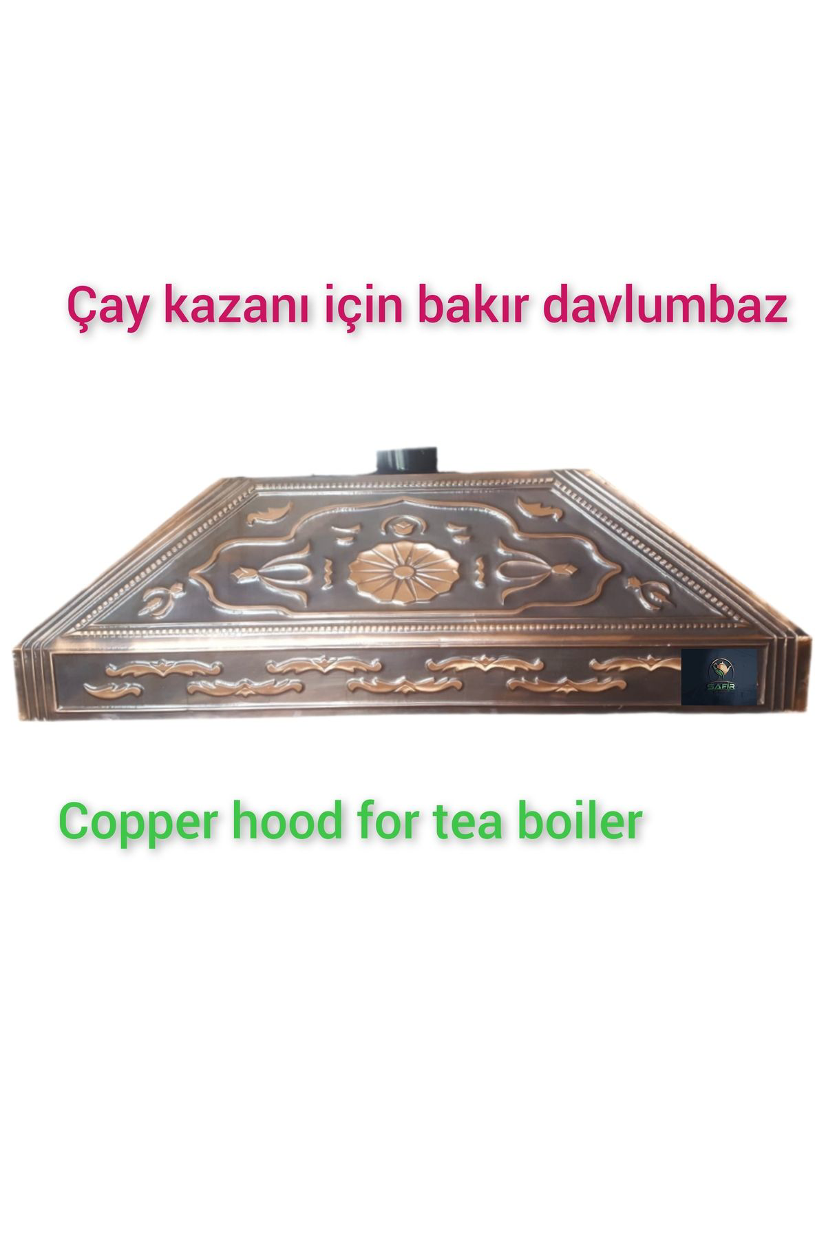 Safir Çay Kazanlari Çay Ocaği Davlumbazi 4 Gözlü Çay Kazani İçin Bakir Davlumbaz Klas