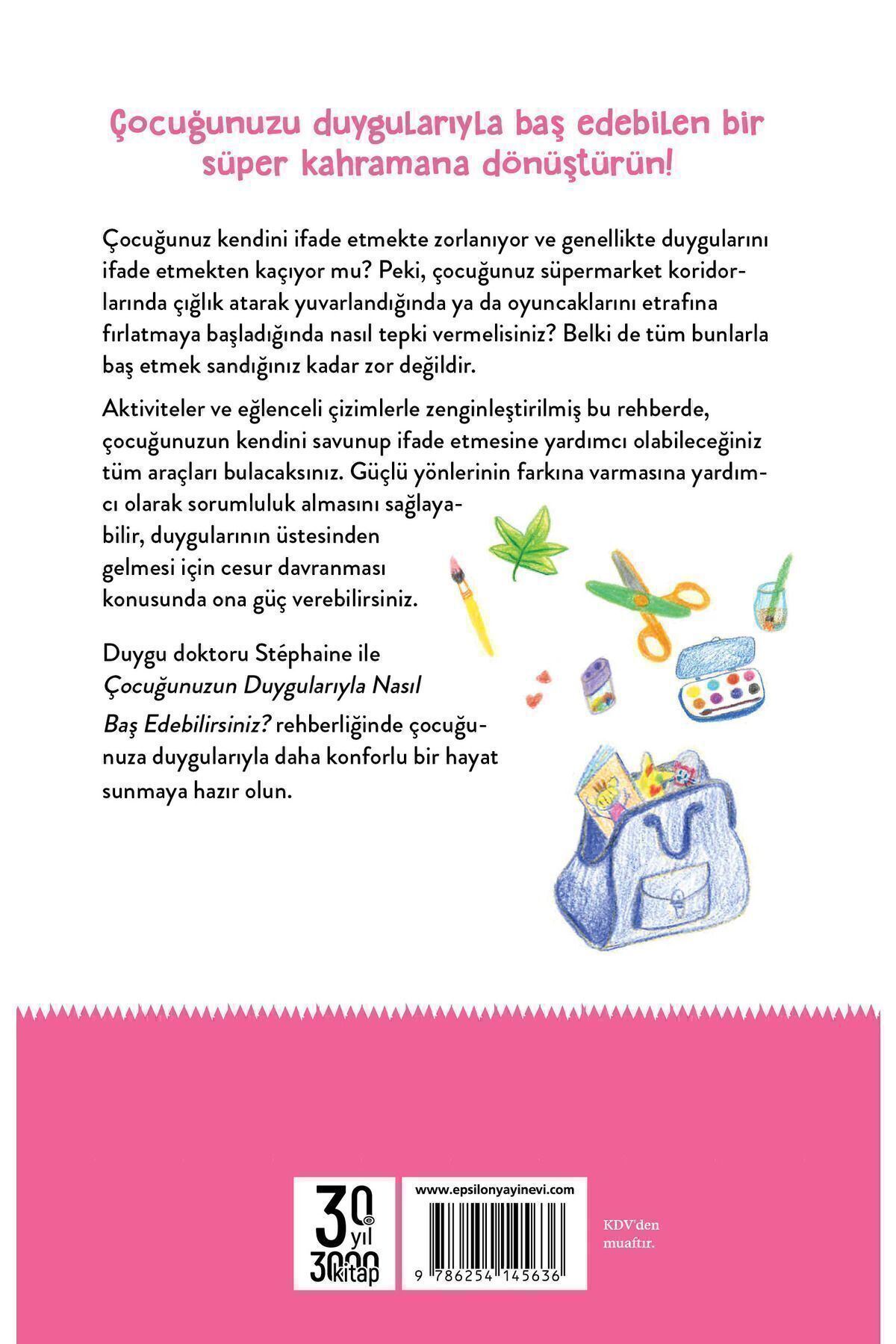 Çocuğunuzun Duygularıyla Baş  Edebilir Misiniz? - Stéphanie Couturier