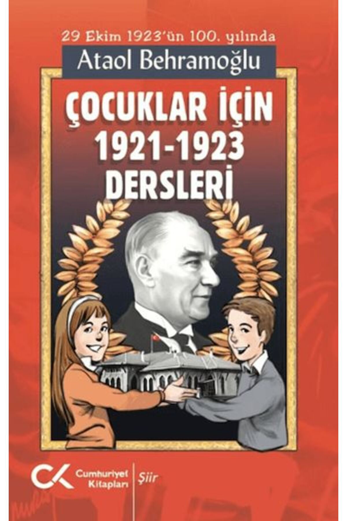 Cumhuriyet Kitaplari Çocuklar İçin 19211923 Dersleri