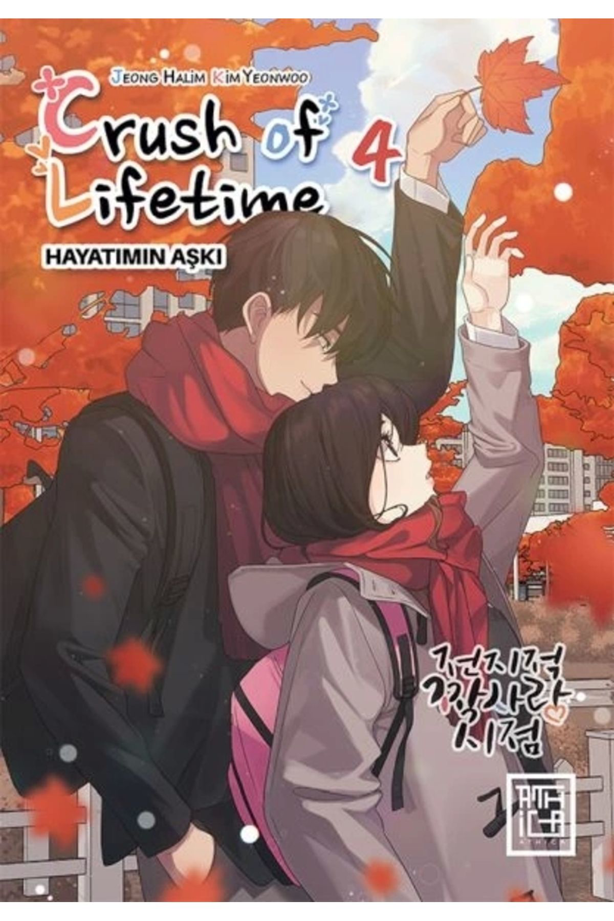 Crush of Lifetime :Hayatımın Aşkı - 4