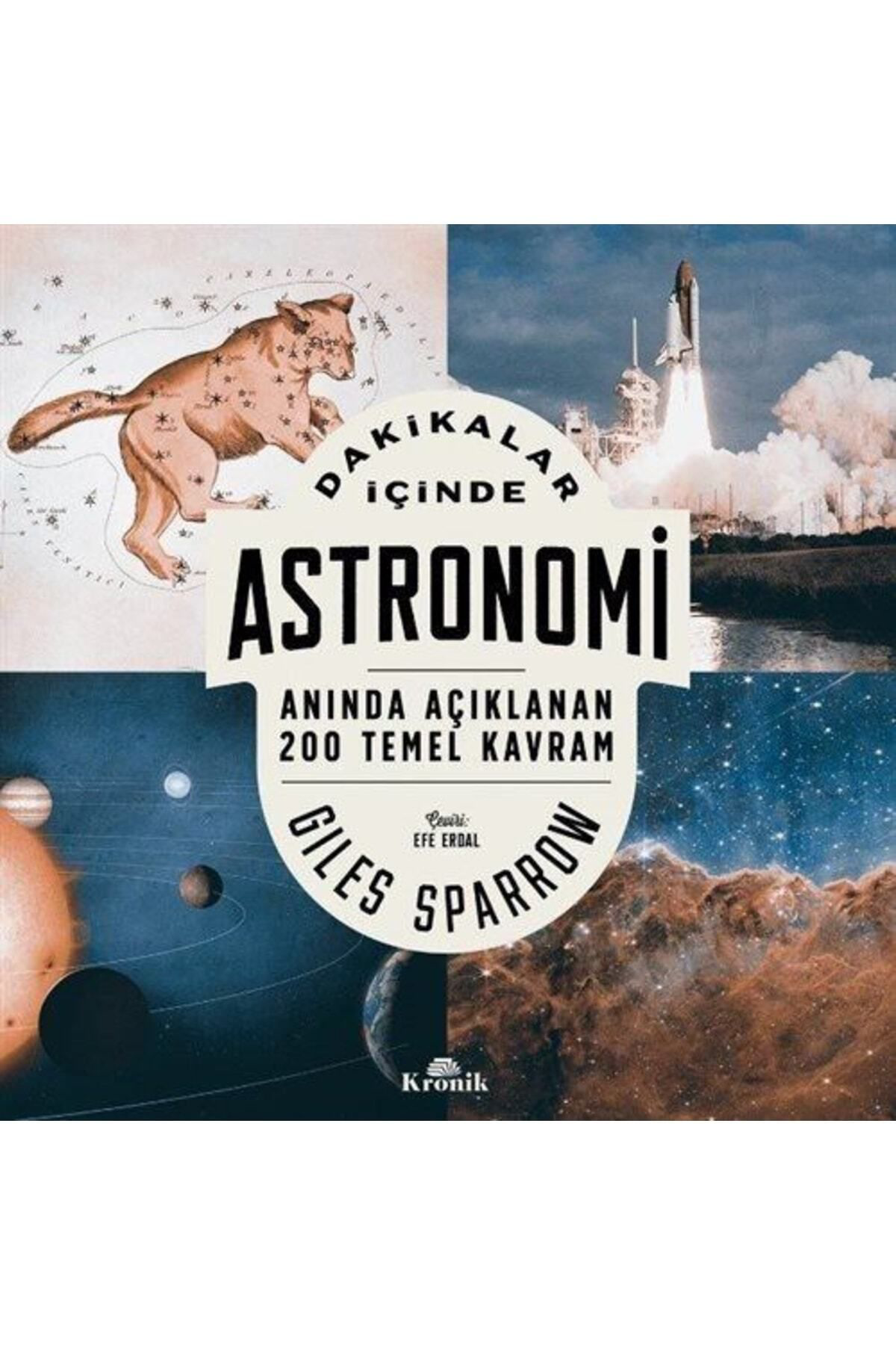Kronik Kitap Dakikalar İçinde Fizik - Dakikalar İçinde Astronomi - Giles Sparr