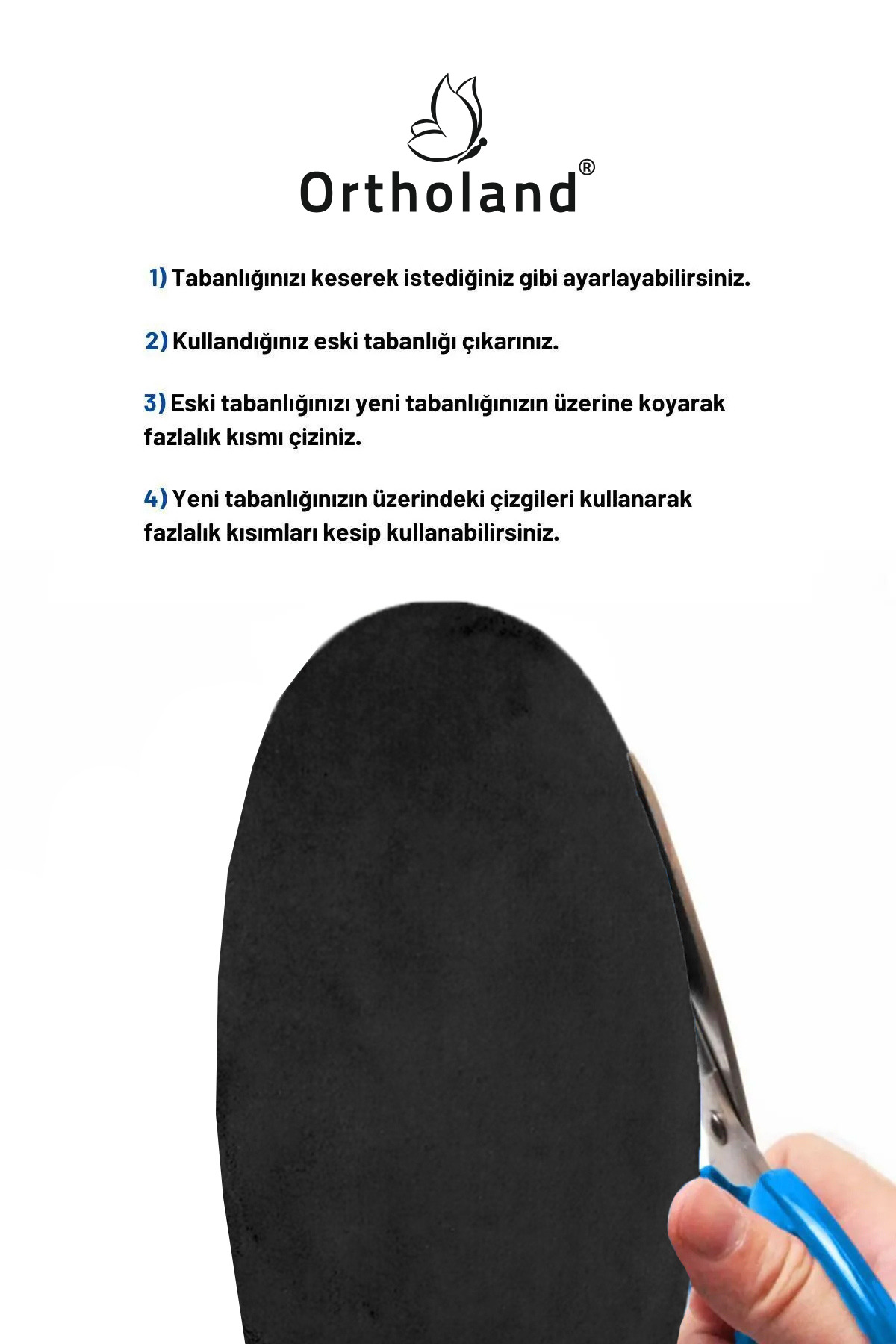Ortholand Destekli Tabanlik,Ortopedik Tabanlik,Konforlu Tabanlik,Ayakkabi T