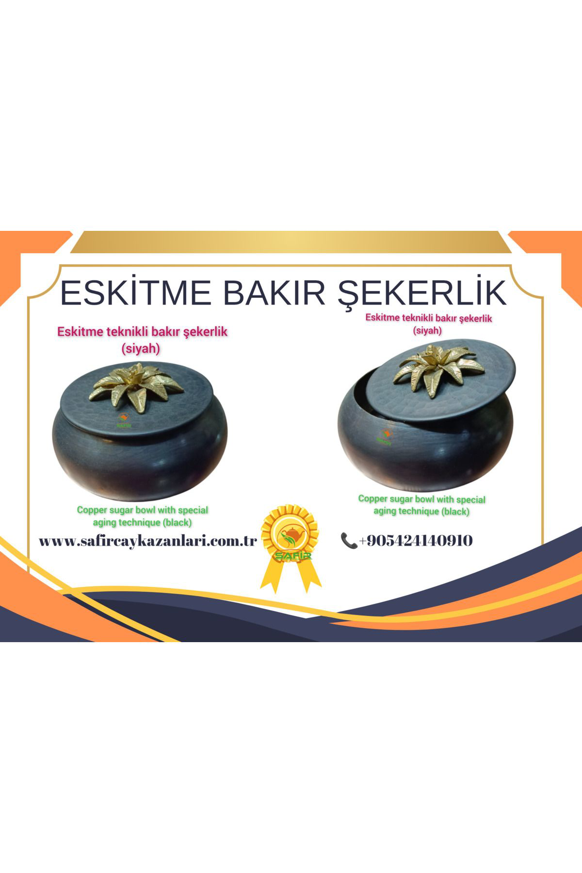 Safir Çay Kazanlari Eskitme Model Dövme Bakir Şekerlik Bakir Şekerdanlik Bakir Lokuml