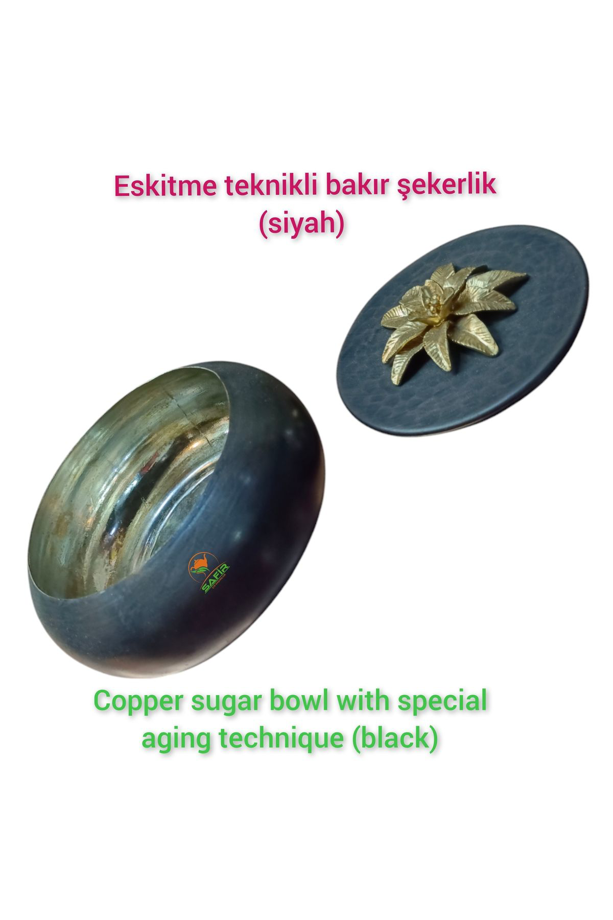 Safir Çay Kazanlari Eskitme Model Dövme Bakir Şekerlik Bakir Şekerdanlik Bakir Lokuml