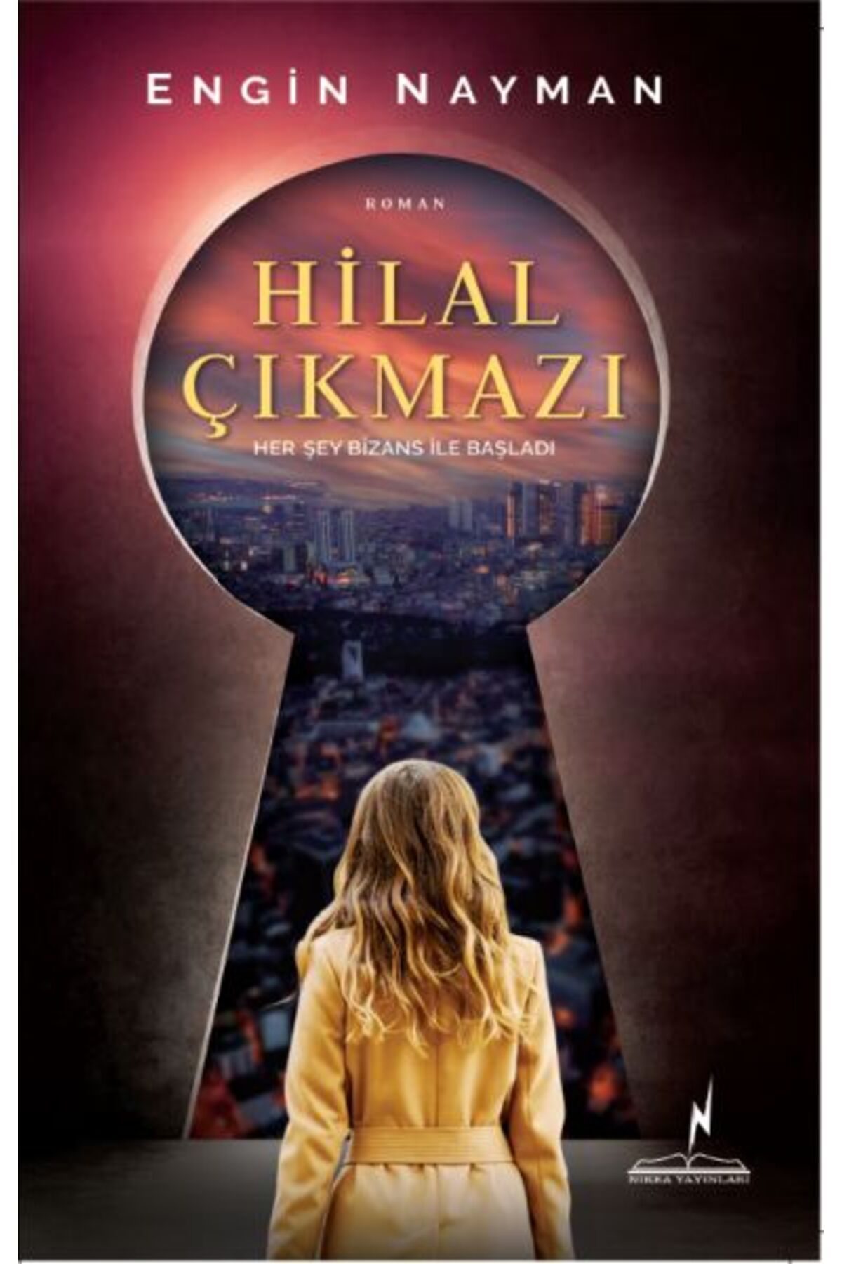 Nikea Yayinlari Hilal Çikmazi