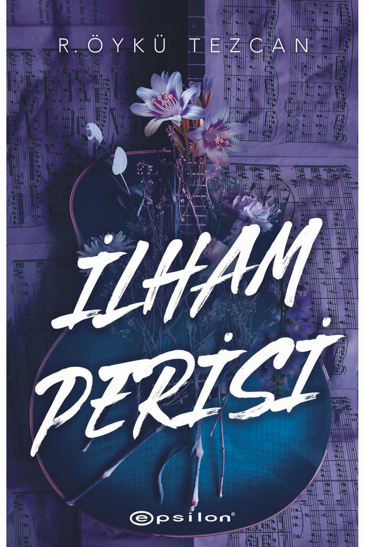 İlham Perisi - R. Öykü Tezcan