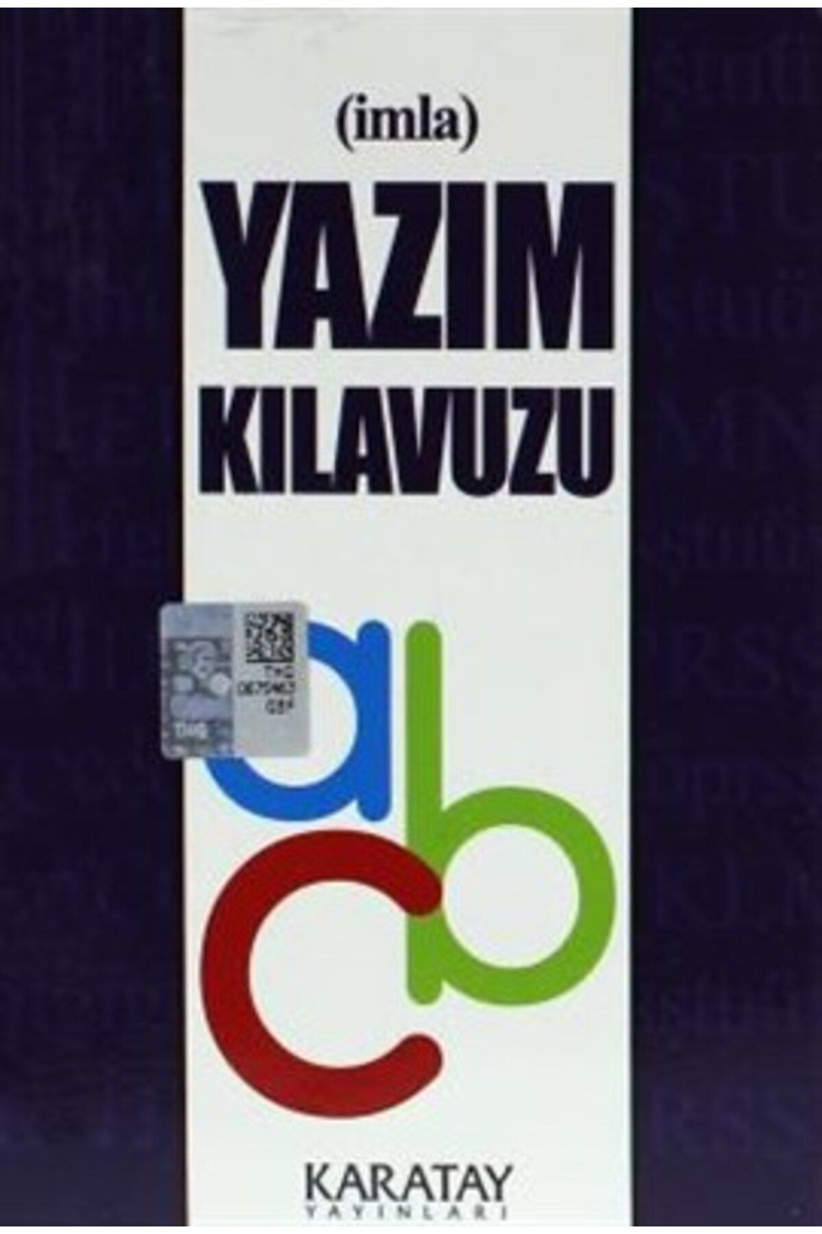 Karatay Yayinlari İmla Yazim Kilavuzu