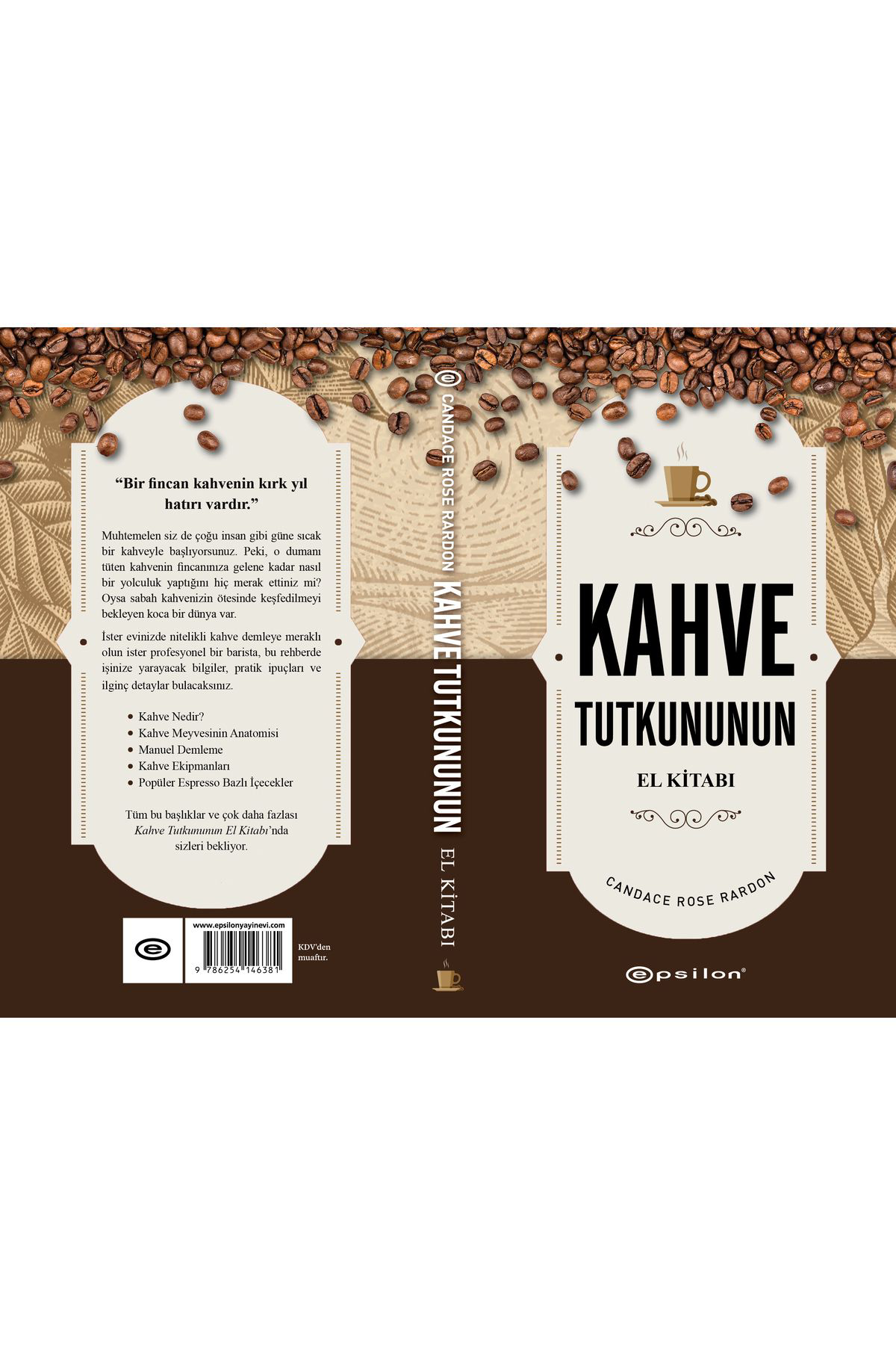 Kahve Tutkununun El Kitabı - Candace Rose Rardon