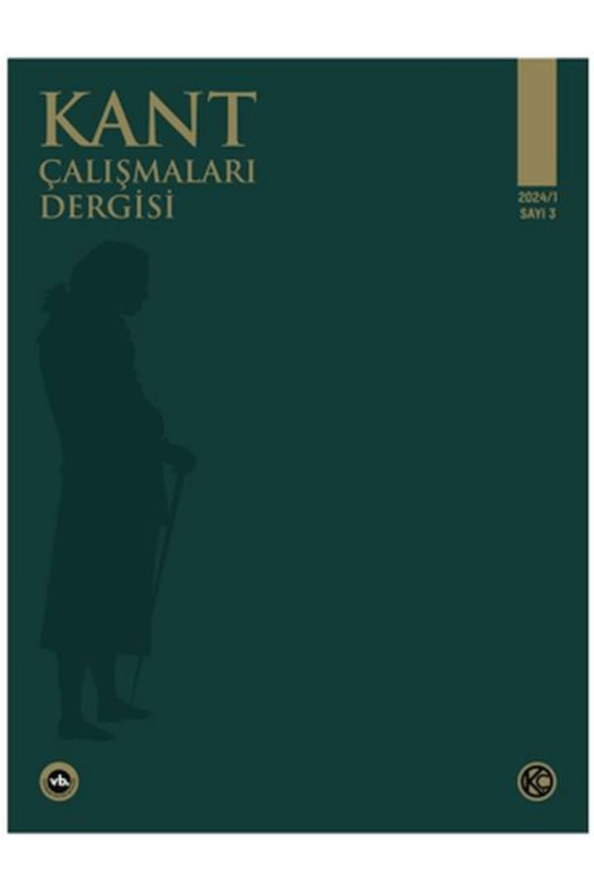 Yazarin Kendi Yayini Kant Çalişmalari Dergisi Sayi: 3 - 2024
