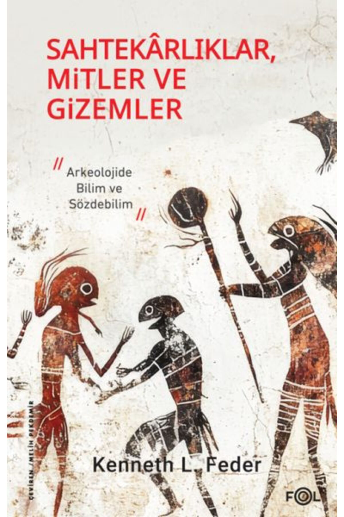 Fol Kitap Karliklar Mitler Ve Gizemler Arkeolojide Bilim Ve Sözdebilim
