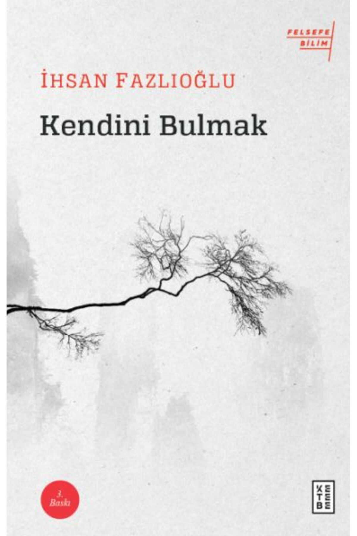 Ketebe Yayinlari Kendini Bulmak