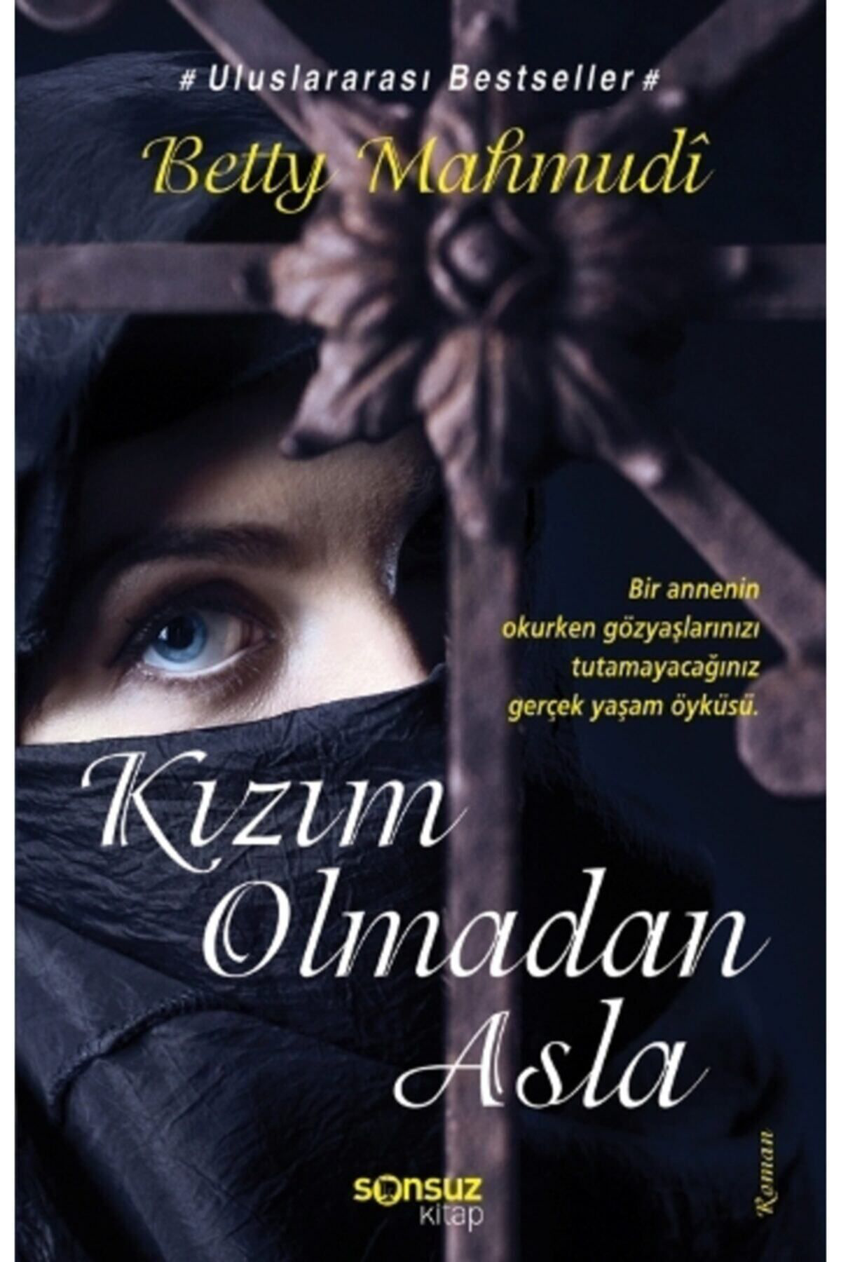 Sonsuz Kitap Kizim Olmadan Asla