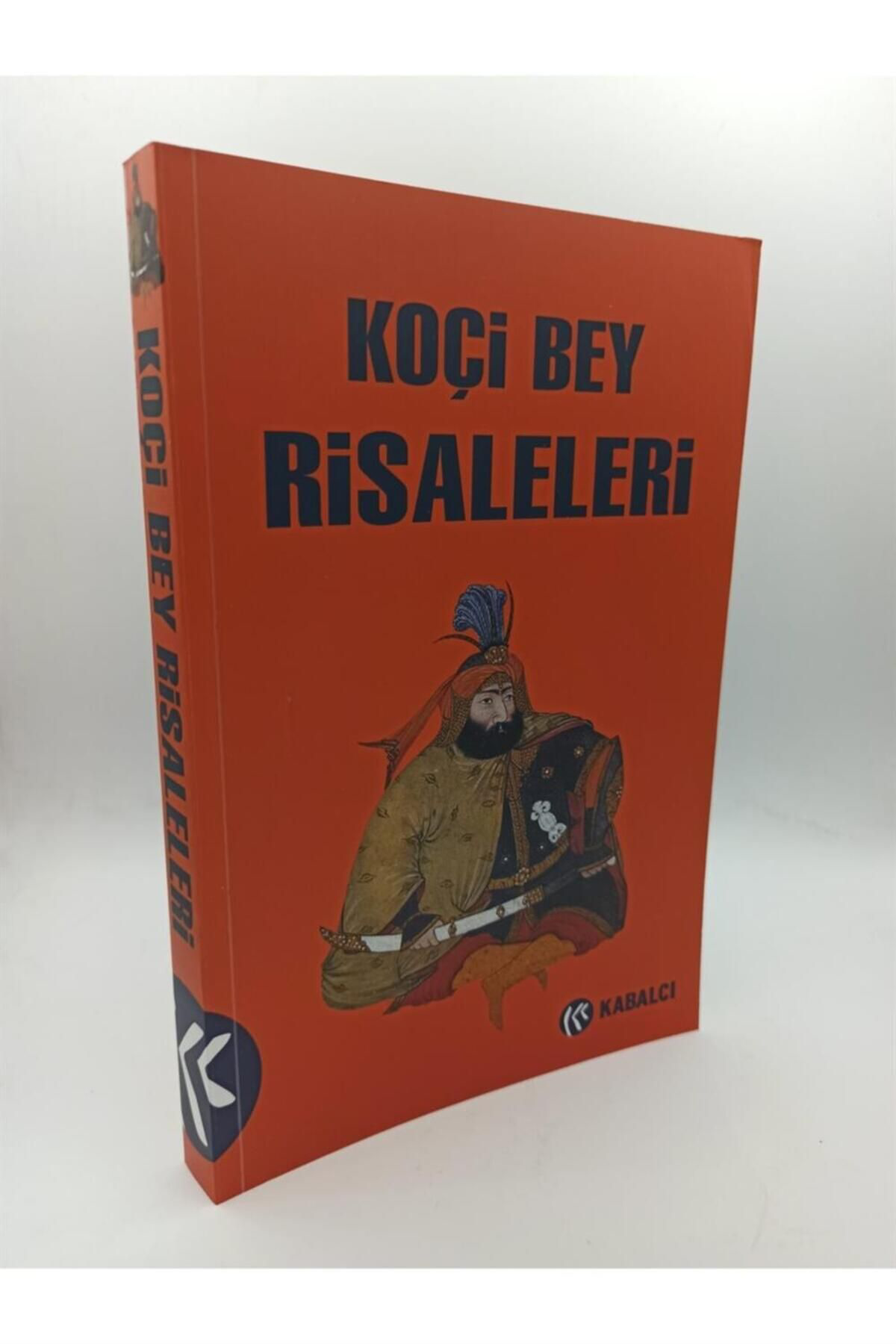 Kabalci Yayinlari Koçi Bey Risaleleri