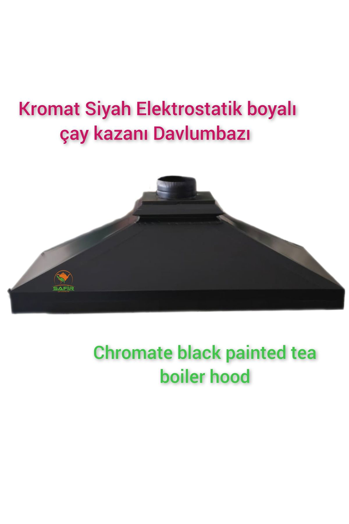 Safir Çay Kazanlari Kromat Siyah Davlumbaz Siyah Davlumbaz Çay Kazani Davlumbazi 110 