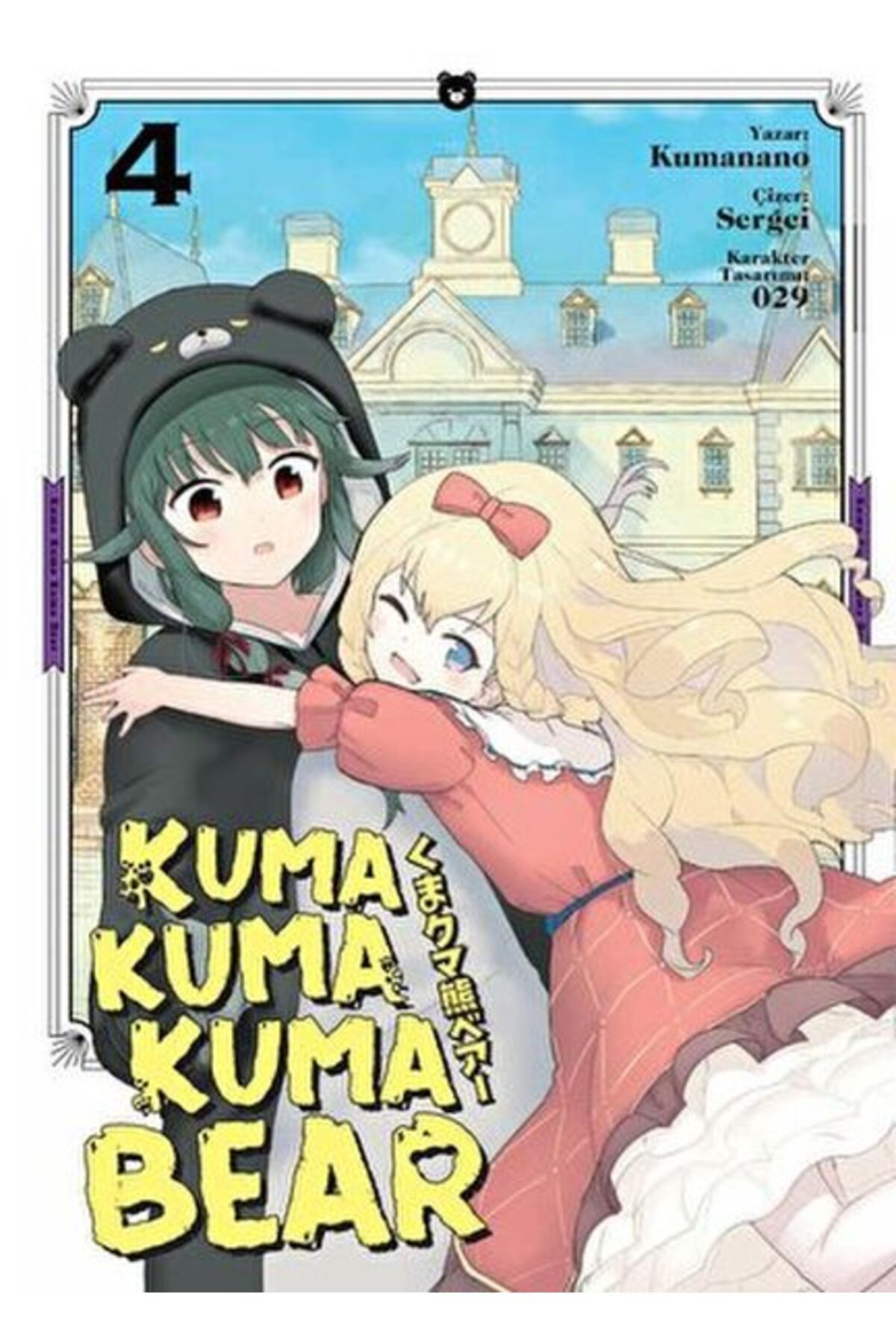 Kayip Kita Yayinlari Kuma Kuma Kuma Bear Cilt 4