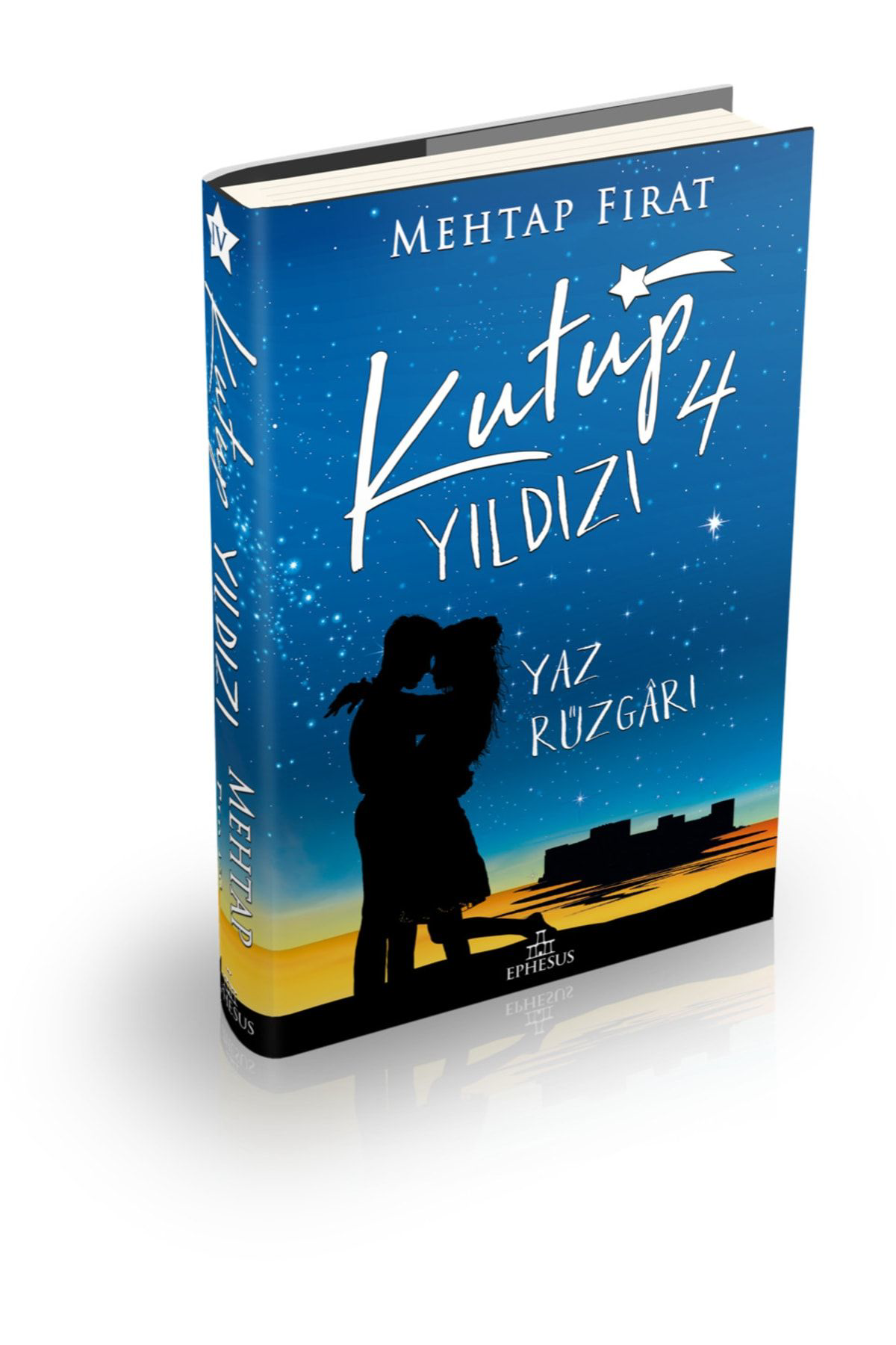 Ephesus Yayinlari Kutup Yildizi 4- Yaz Rüzgari Ciltli Mehtap Firat