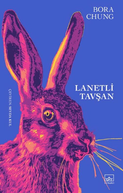 İthaki Yayinlari Lanetli Tavşan - Bora Chung