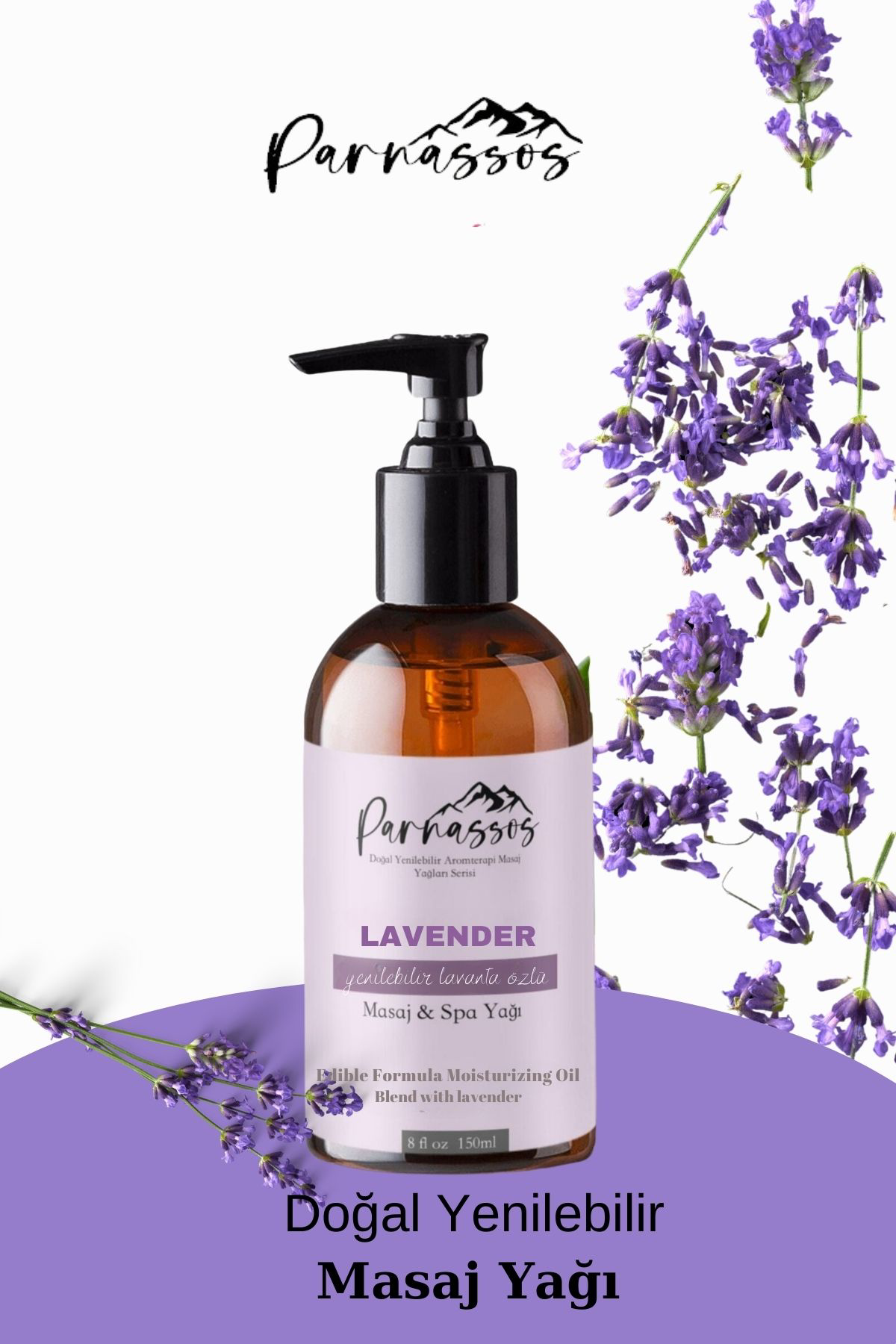 Parnassos Lavanta Doğal Masaj Yaği 150 Ml – Huzur Ve Rahatlik Veren Doğal Bakim