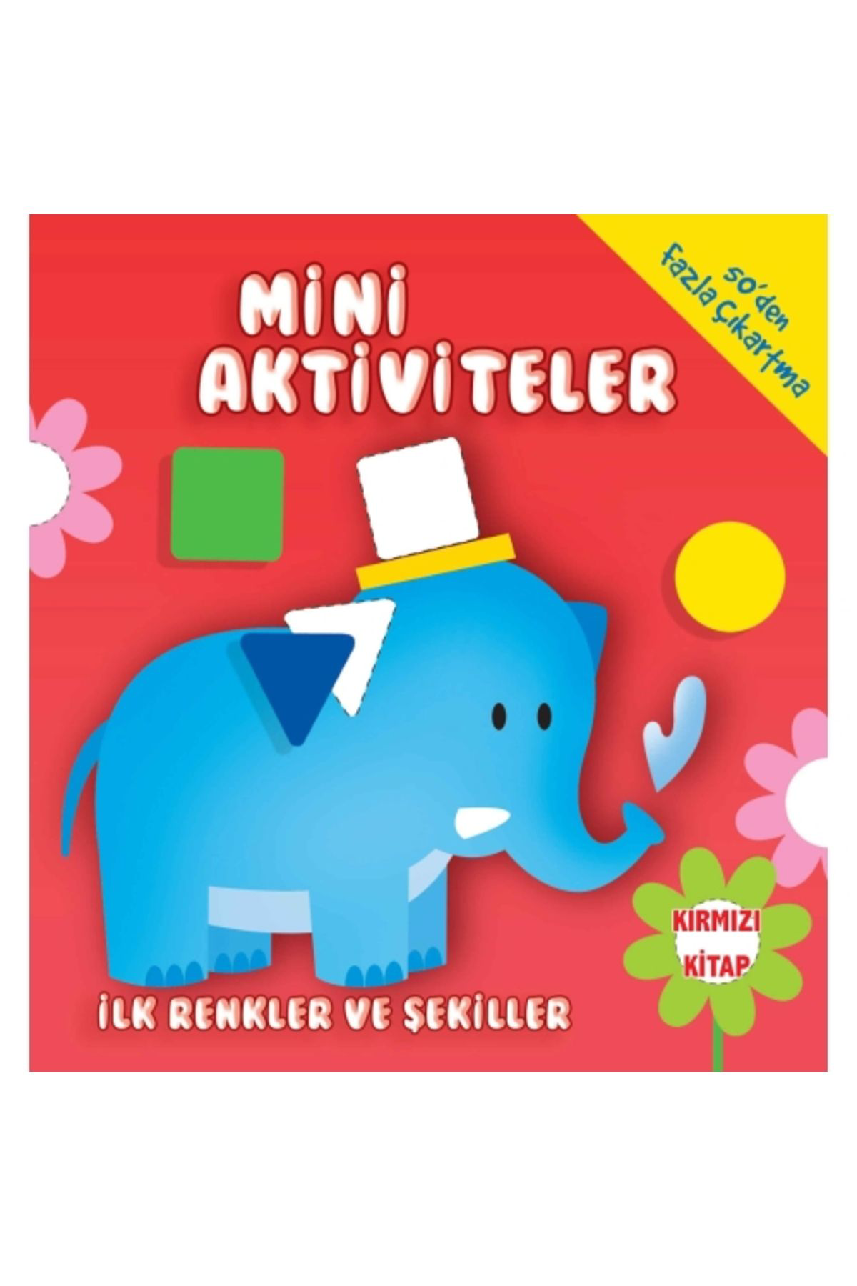 Parilti Yayinlari Mini Aktivitelerilk Renkler Ve Şekillerkirmizi