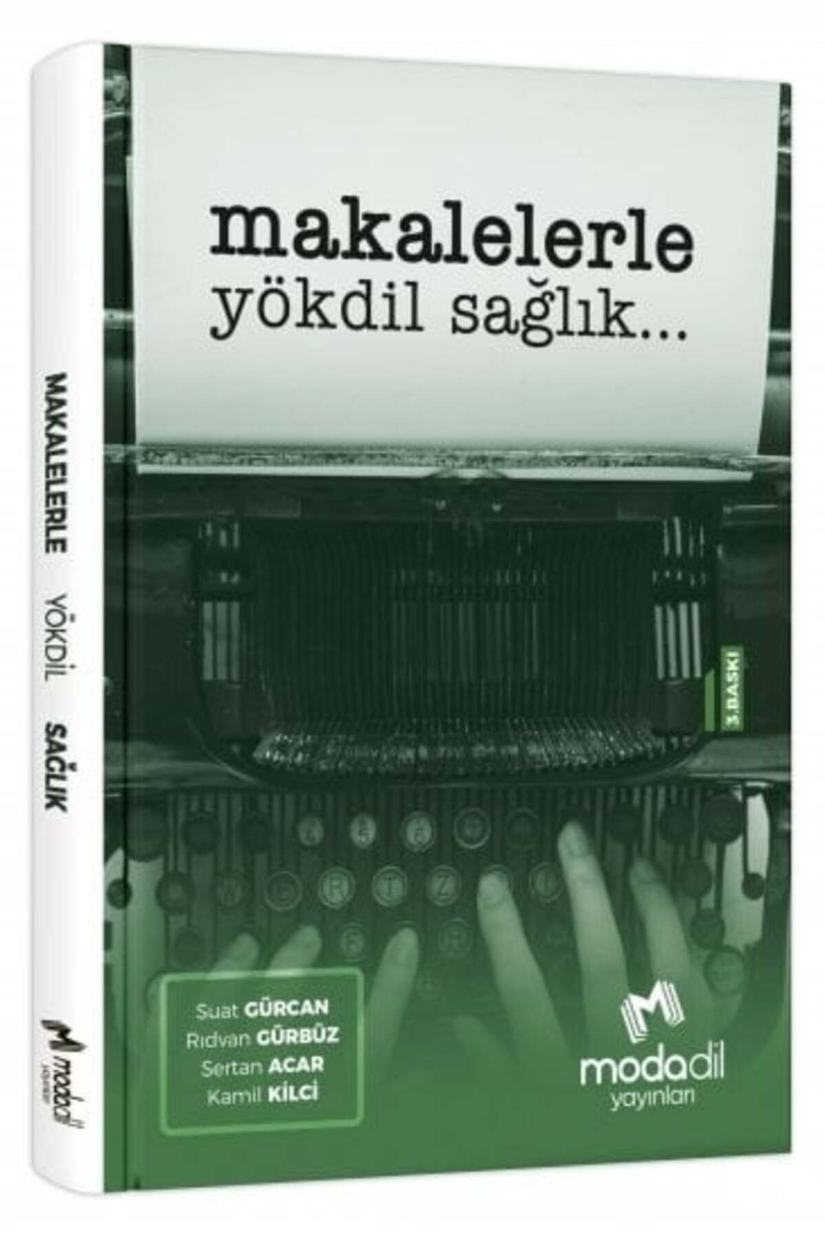 Modadil Yayinlari  Makalelerle Yökdil Sağlik