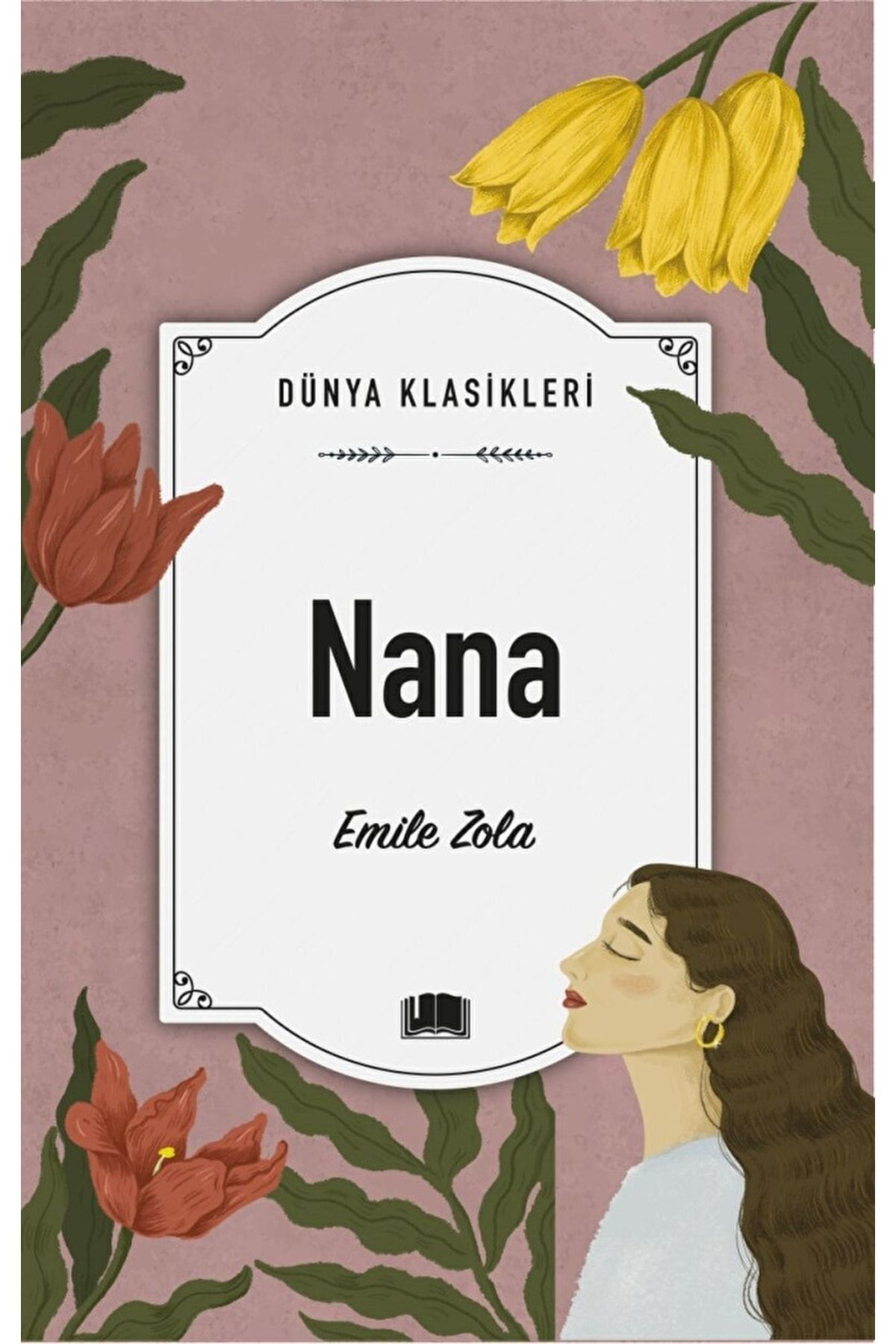 Ema Kitap Nana / Emile Zola / / 9786258191097