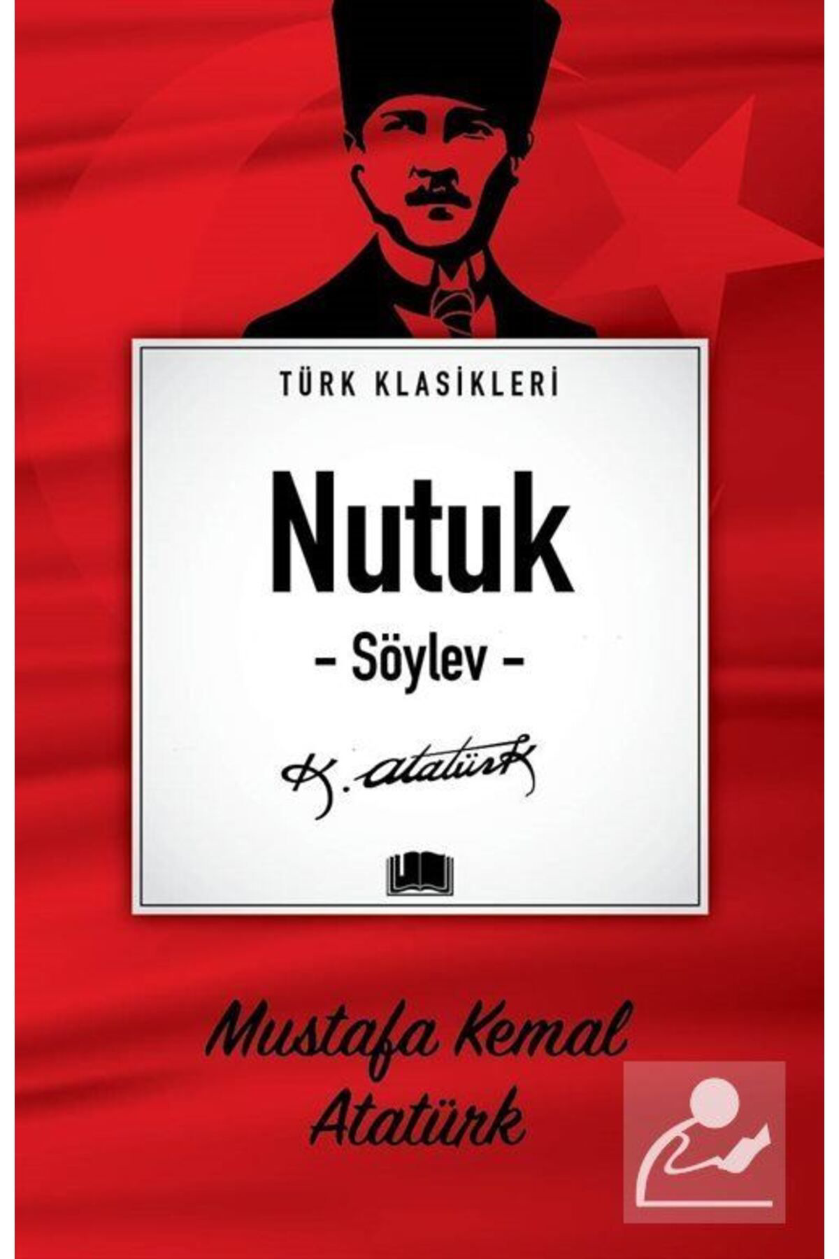 Ema Kitap Nutuk (Söylev) / Türk Klasikleri