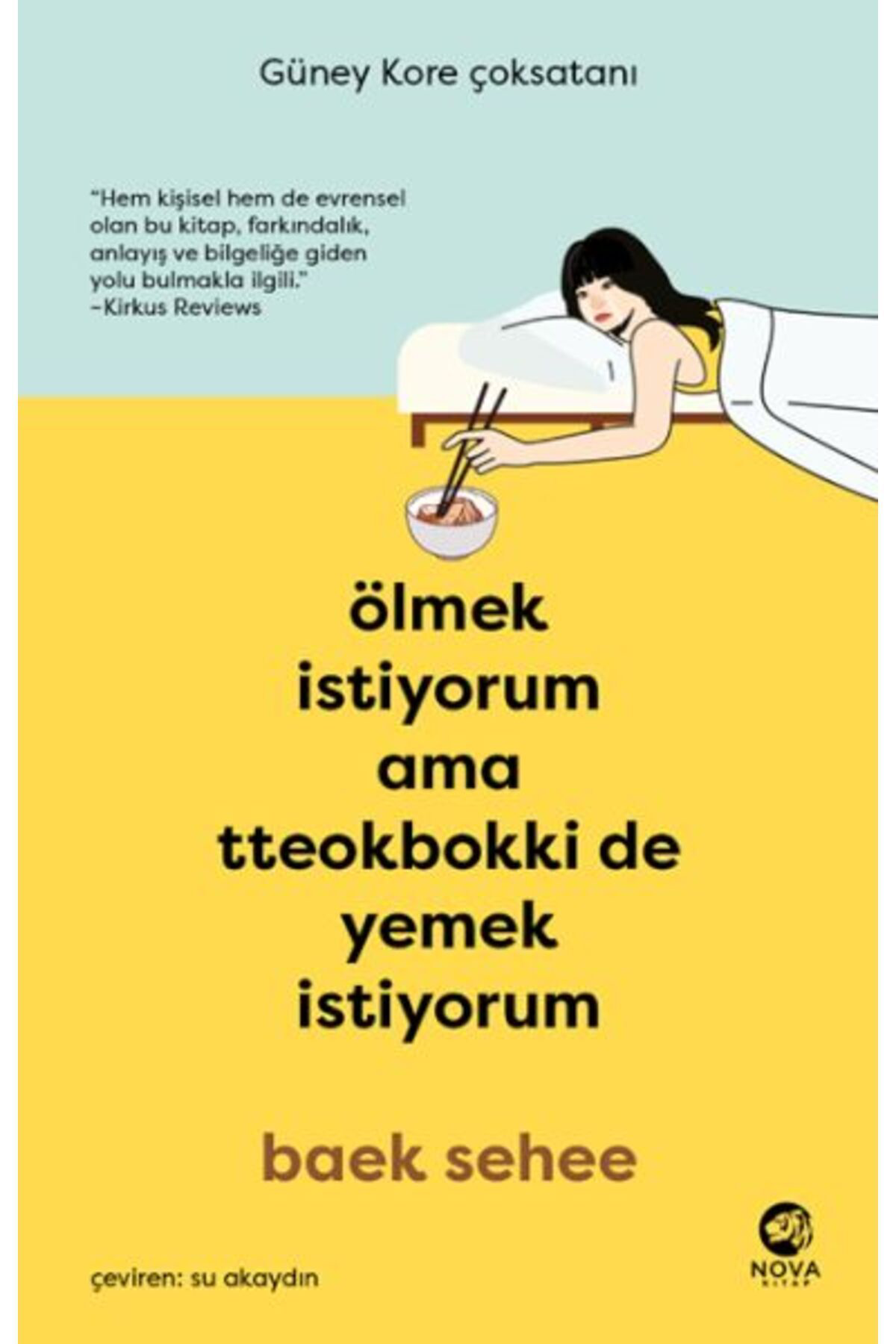 Nova Kitap Ölmek İstiyorum Ama Tteokbokki De Yemek İstiyorum