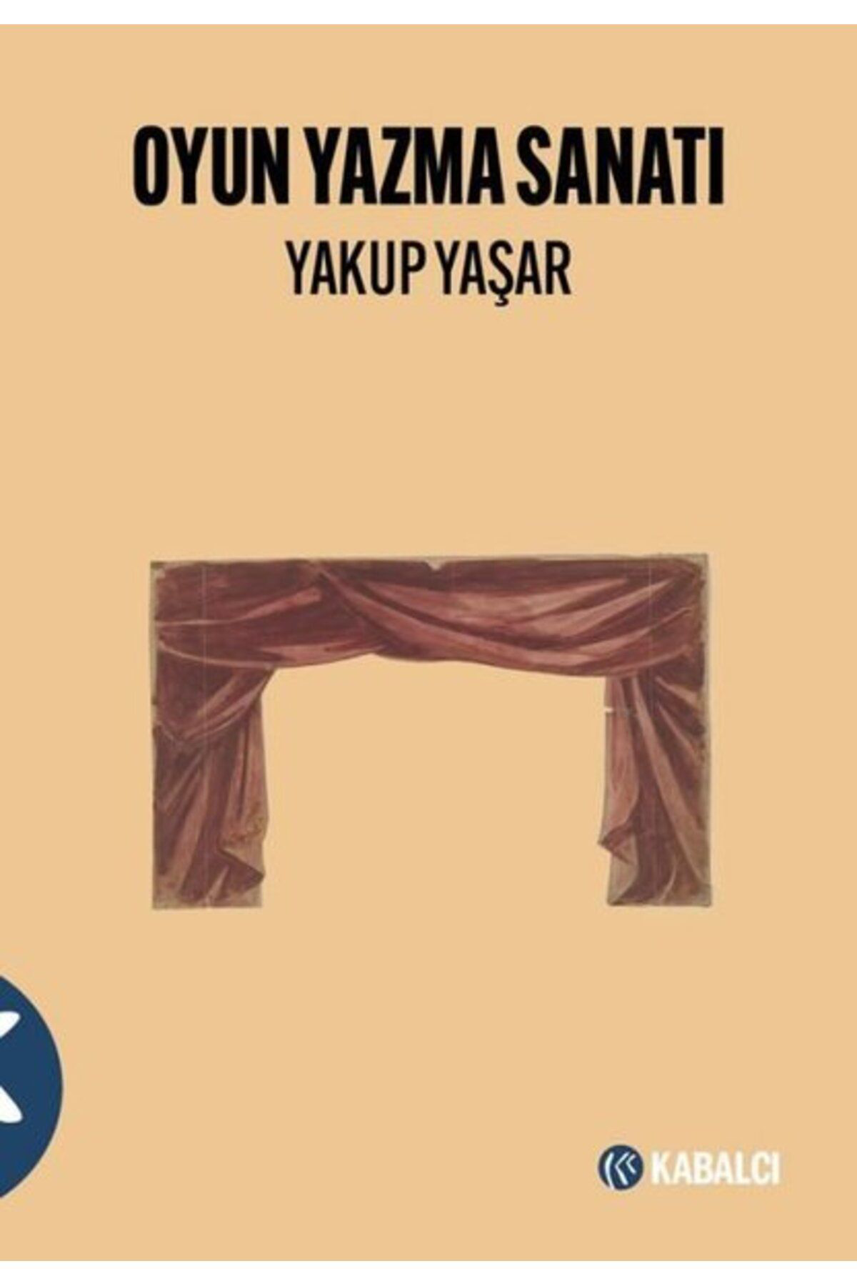 Kabalci Yayinevi Oyun Yazma Sanati