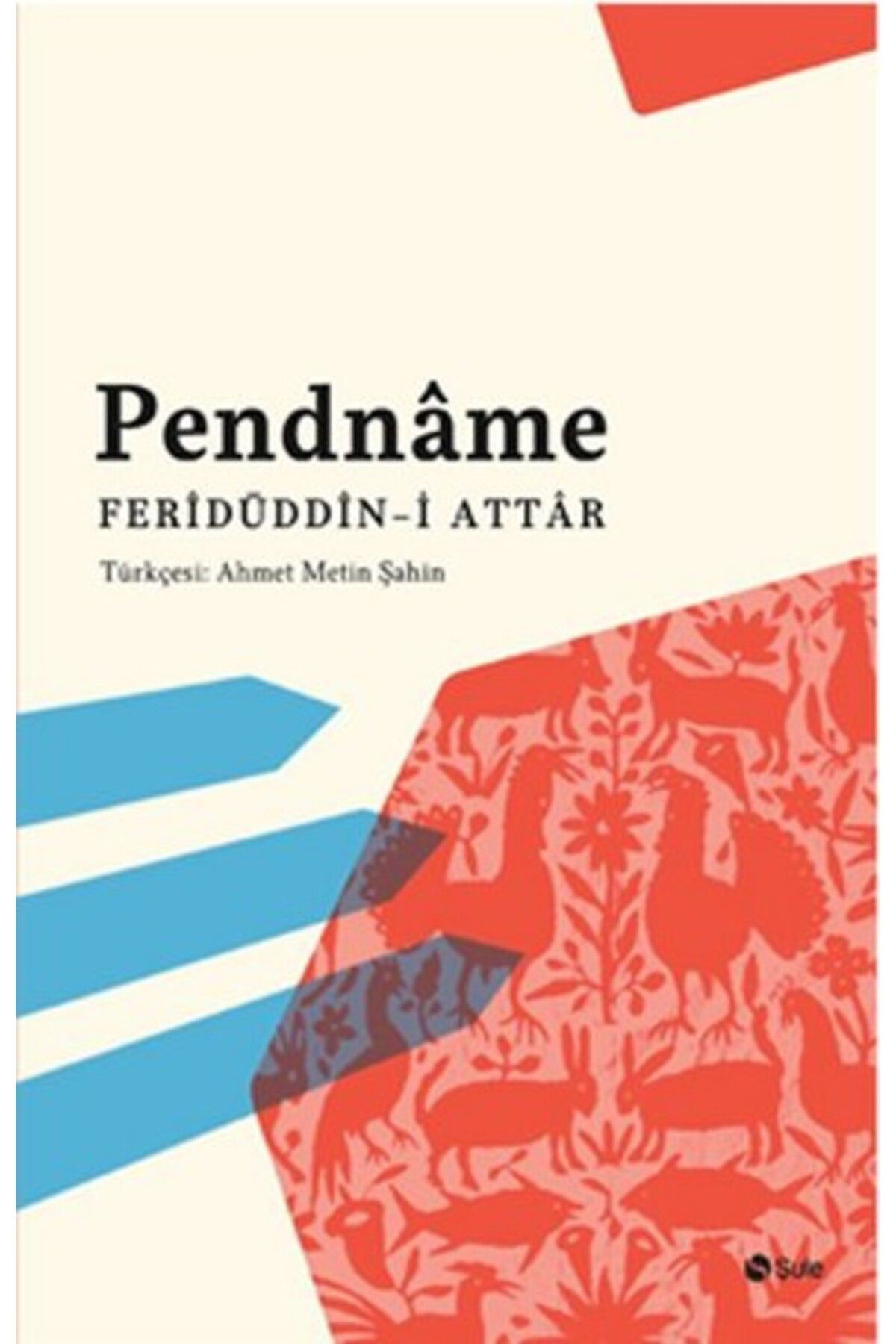 Şule Yayinlari Pendname