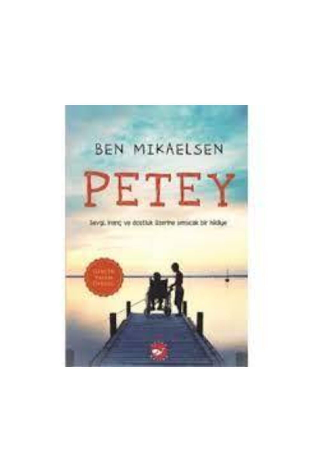 Petey ( Eleştirel Okuma Kitabı Eki Ile Birlikte )
