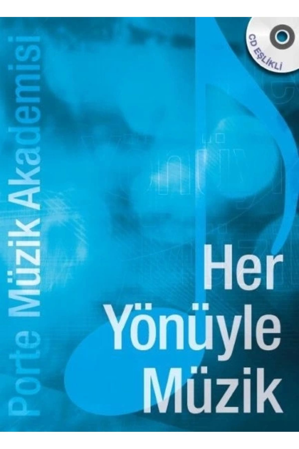 Porte Müzik Akademisi Her Yönüyle Müzik Cdli