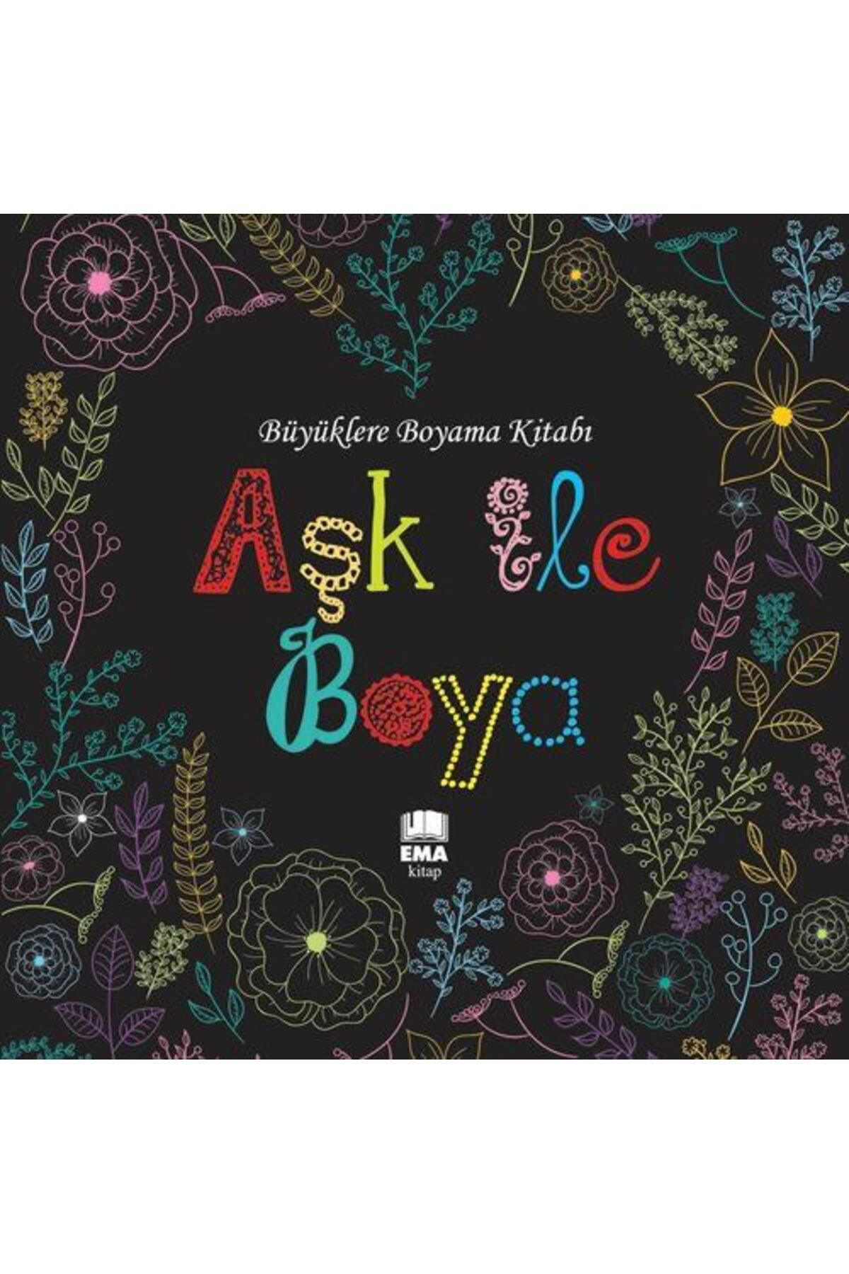 Ema Kitap Renklerin Aşki & Aşk İle Boya Büyüklere Boyama Kitabi Seti 2 Kita