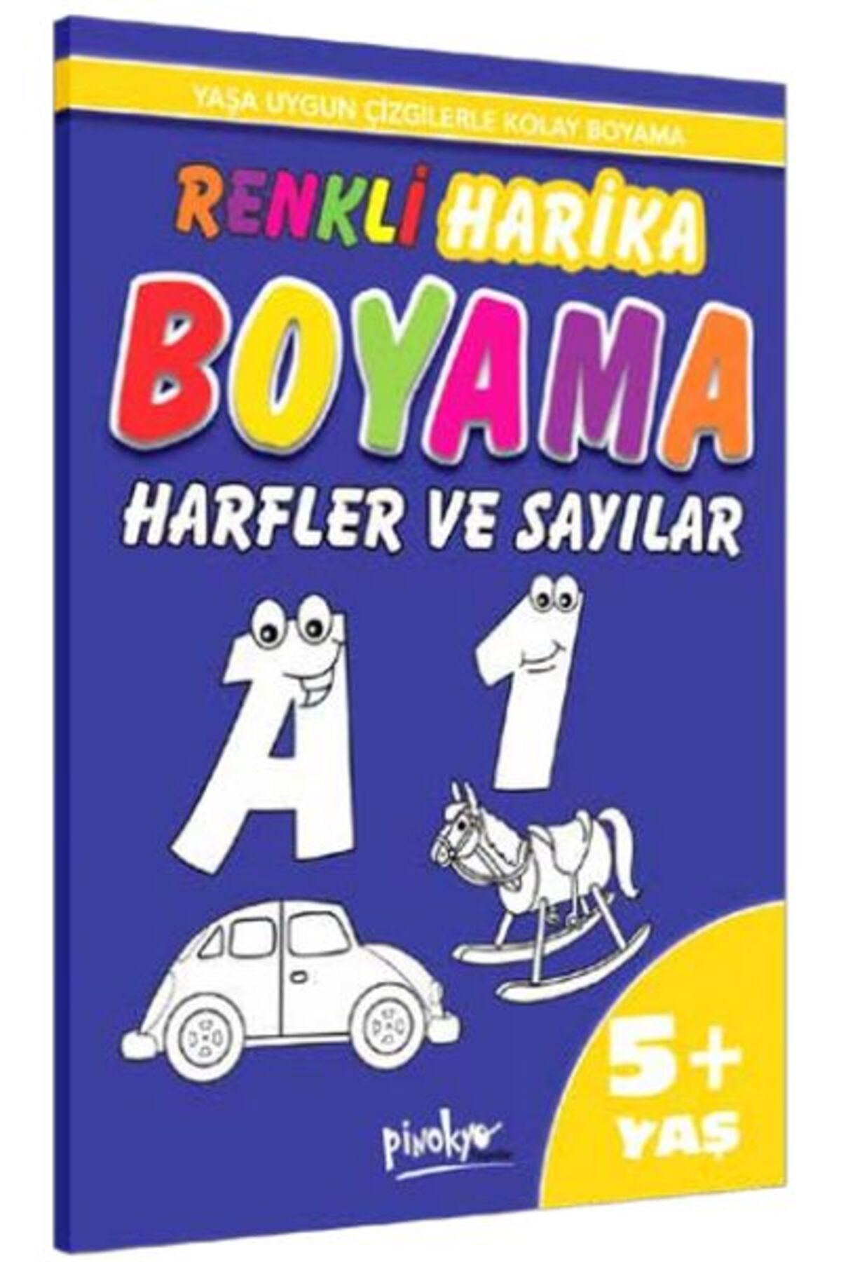 Pinokyo Yayinlari Renkli Harika Boyama Harfler Ve Sayilar 5Yaş
