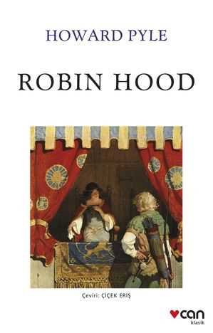 Can Yayinlari Robin Hood (Yeni Beyaz Kapak) - Howard Pyle