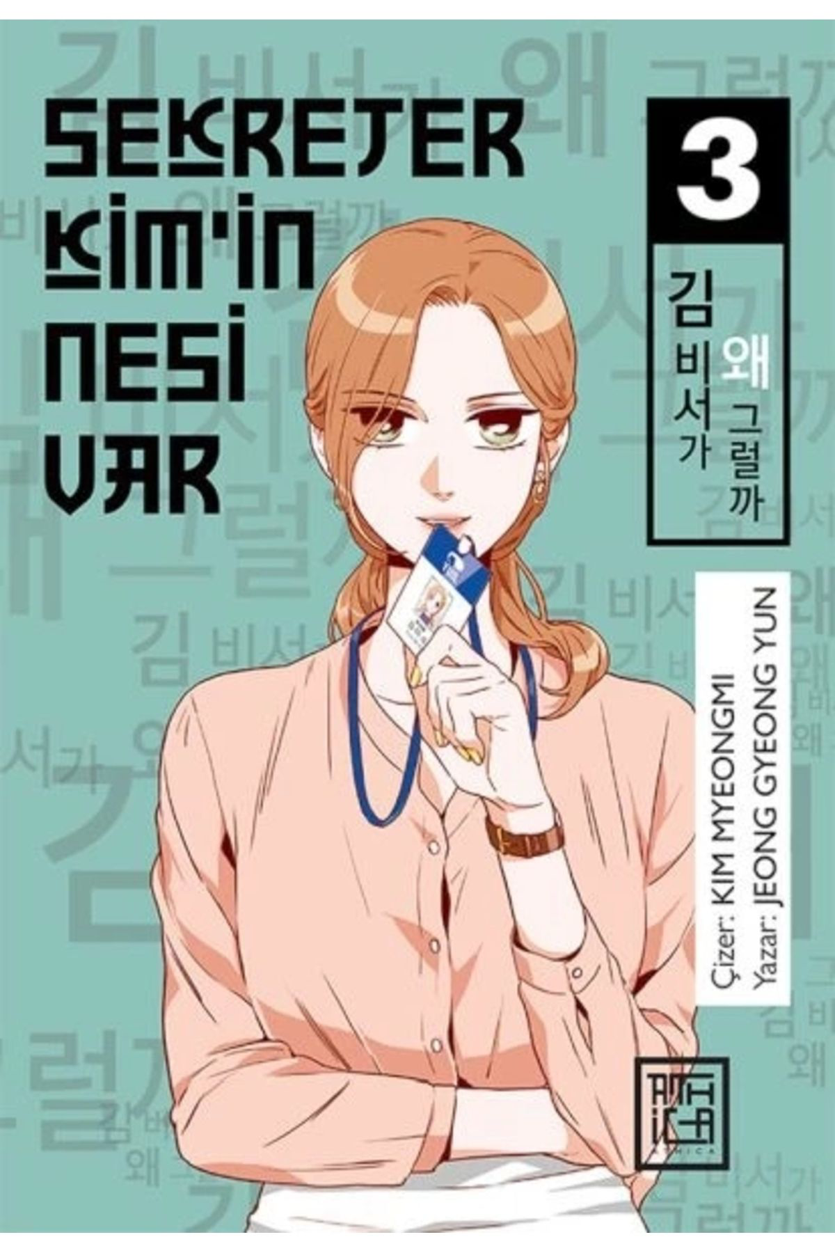 Sekreter Kim’in Nesi Var 3