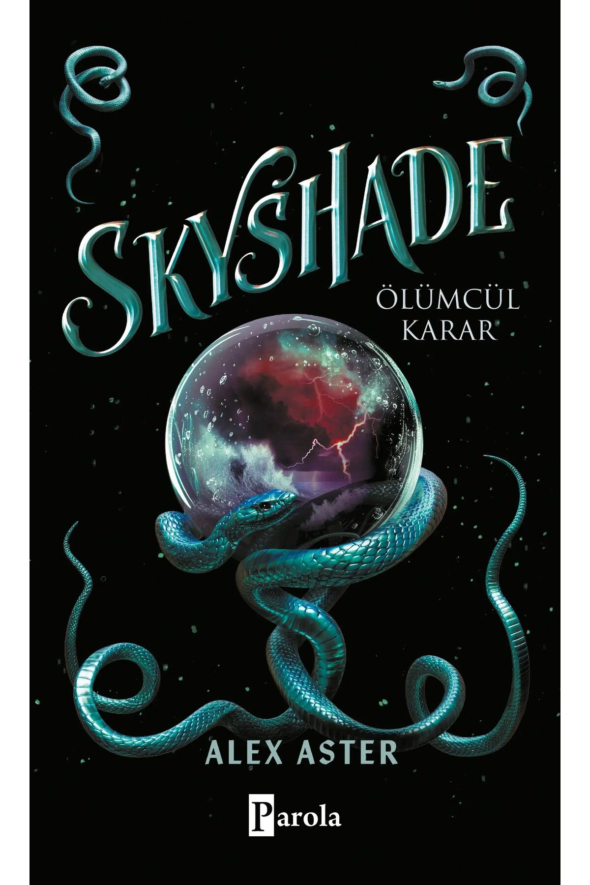 Parola Yayinlari Skyshade-Ölümcül Karar / Alex Aster /  / 97862575
