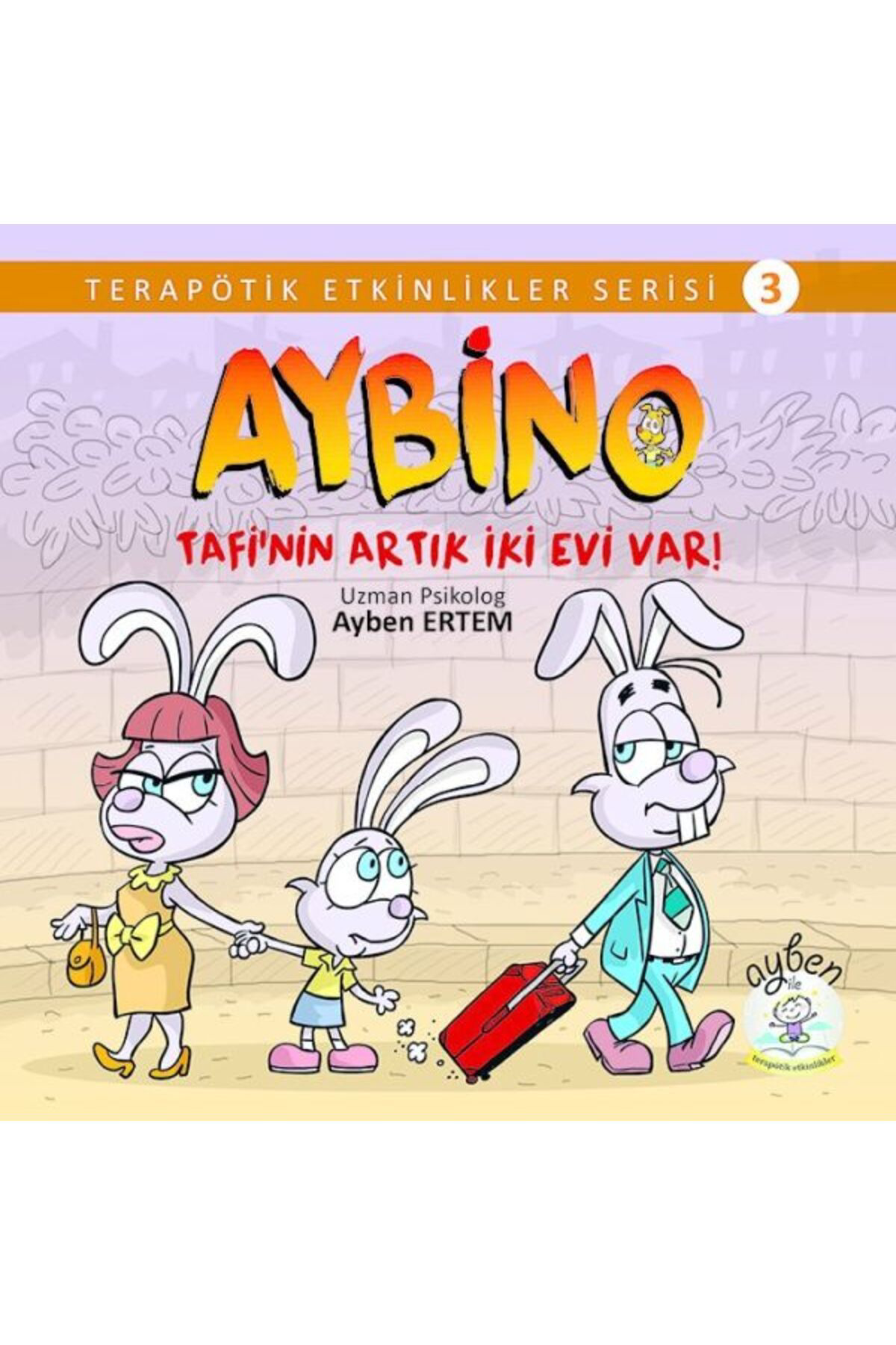 Ayben Yayincilik Tafinin Artik İki Evi Var