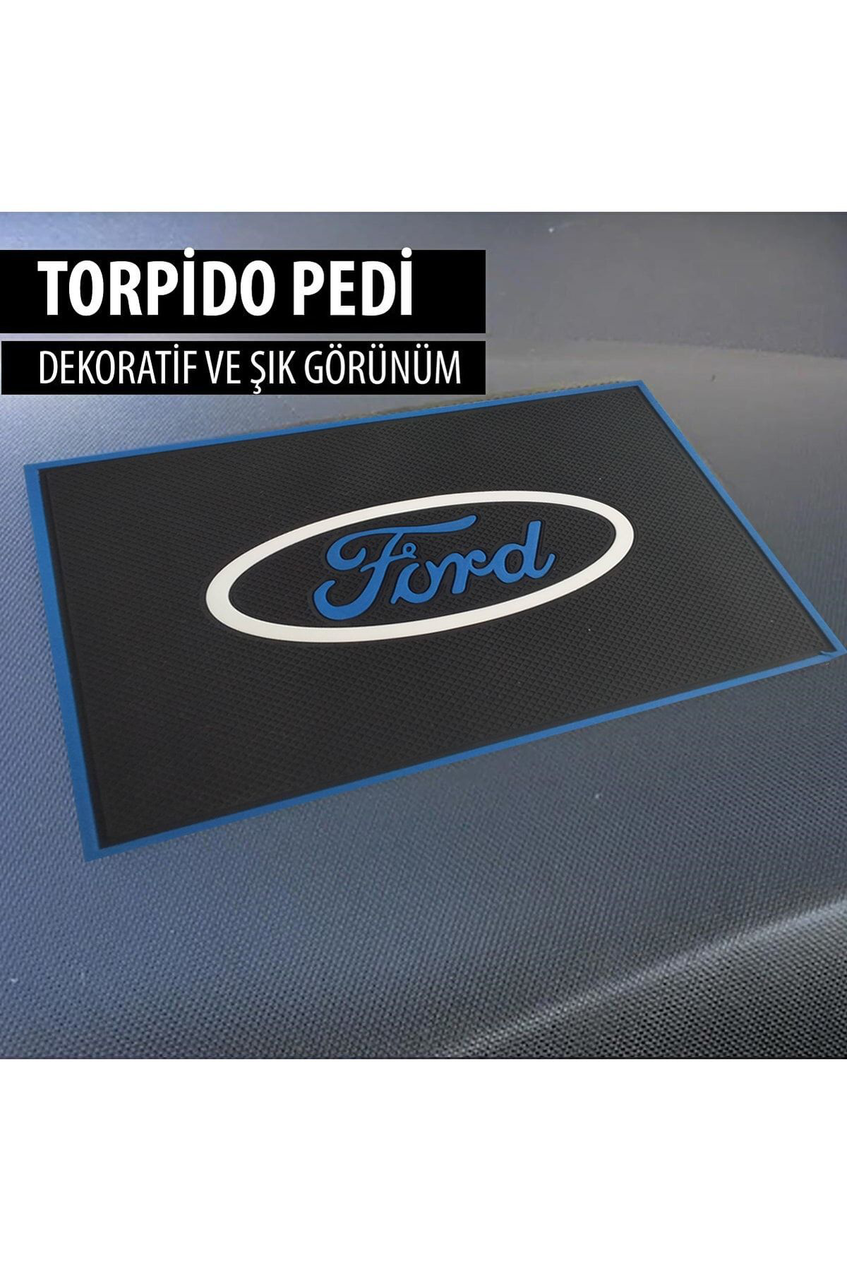 Nice Shop Torpido Üzerine Kaydirmaz Torpido Pedi Ford