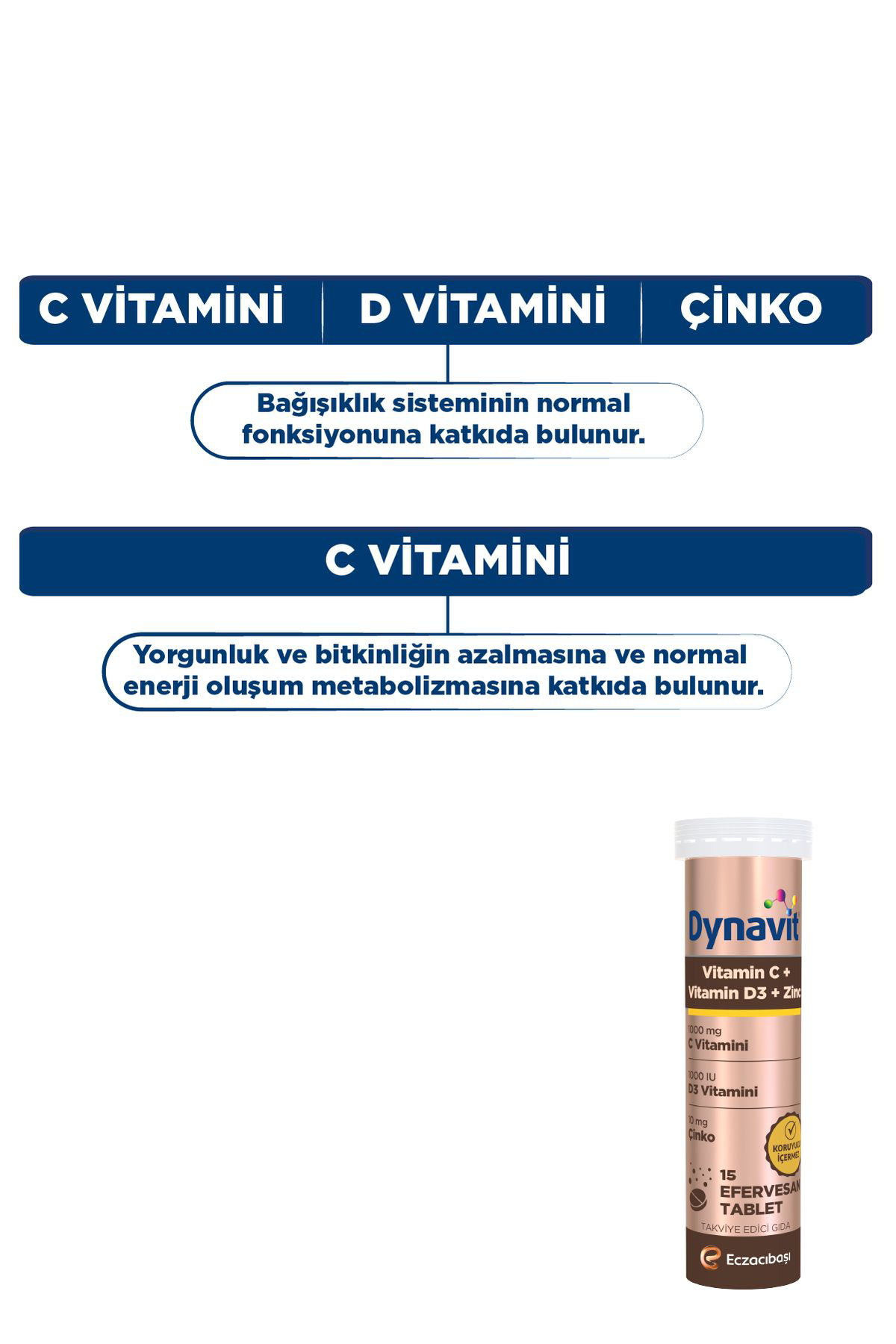 Dynavit Vitamin C Vitamin D3 Çinko 15 Efervesan Tablet