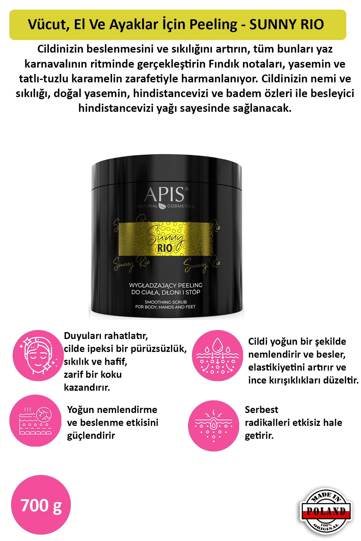 Apis Natural Cosmetics Vücut, El Ve Ayaklar İçin Peeling - Sunny Rio - 700 G