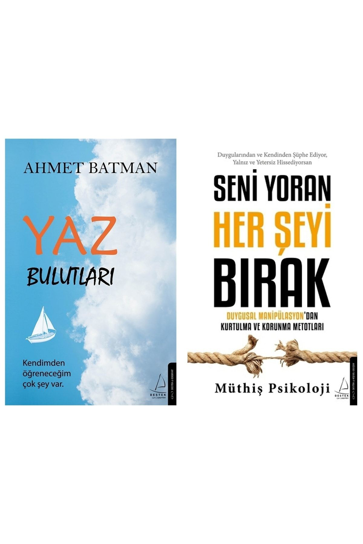Yaz Bulutları Ahmet Batman + Seni Yoran Her Şeyi Bırak Müthiş Psikoloji 2 Kitap