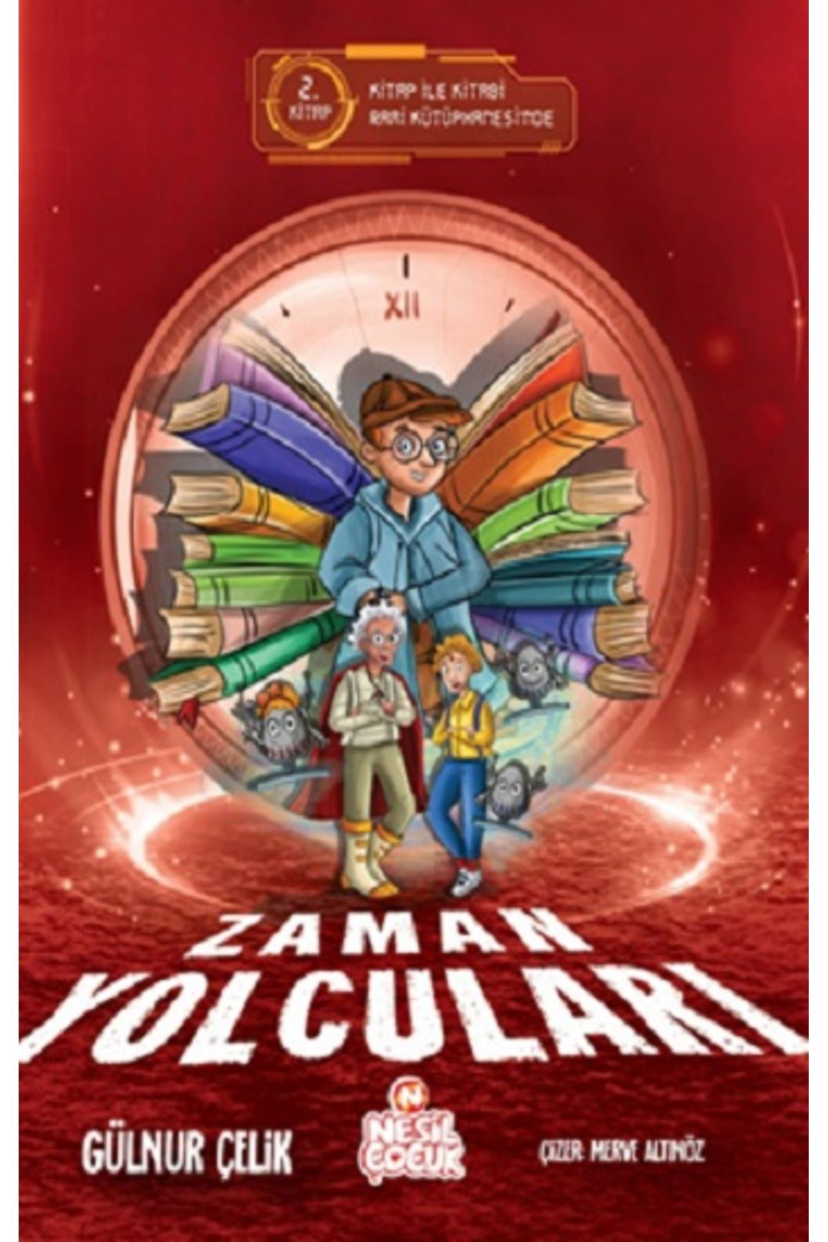 Nesil Çocuk Yayinlari Zaman Yolculari –2