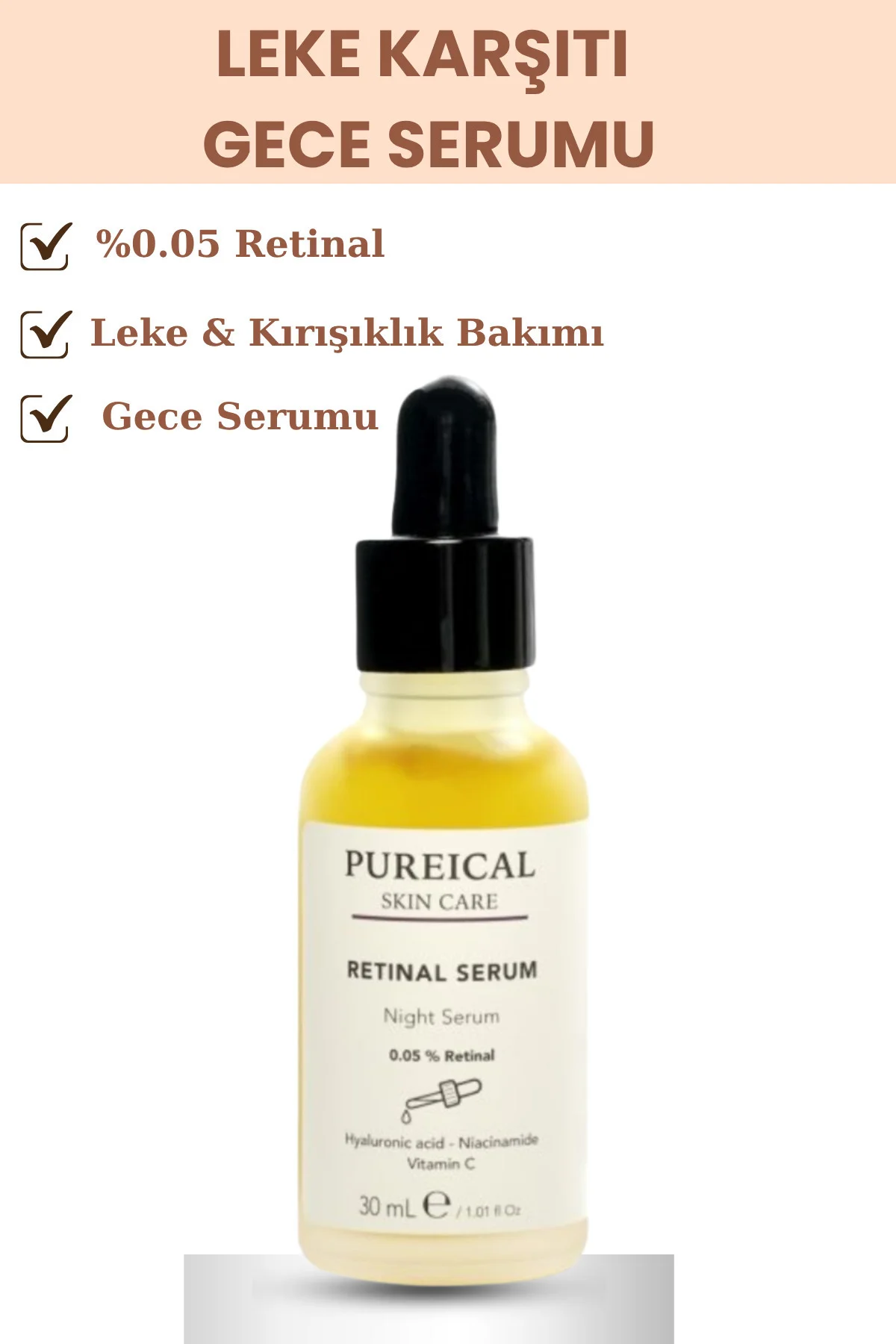 %0,05 Retinal Gece Serumu, Leke Karşıtı & Kırışıklık Karşıtı Anti