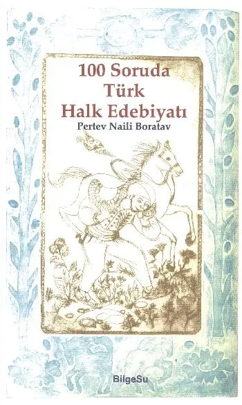 100 Soruda Türk Halk Edebiyatı